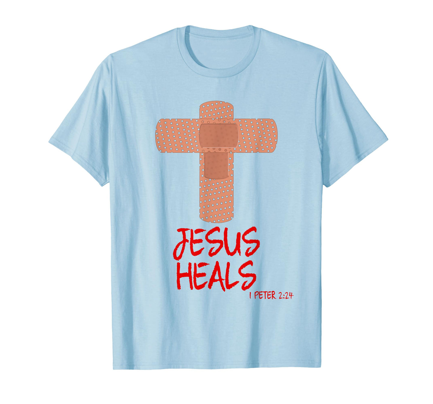 JESUS HEALS Christian Cross Nurse Mom Women Wife Gift T-Shirt