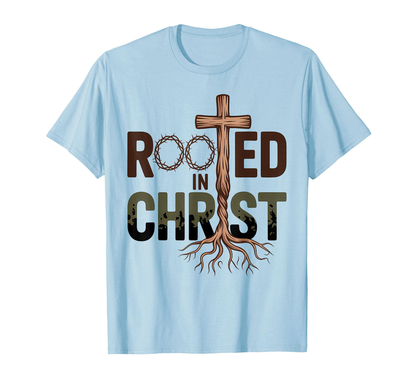 Rooted in Christ Jesus Cross Christian Faith T-Shirt