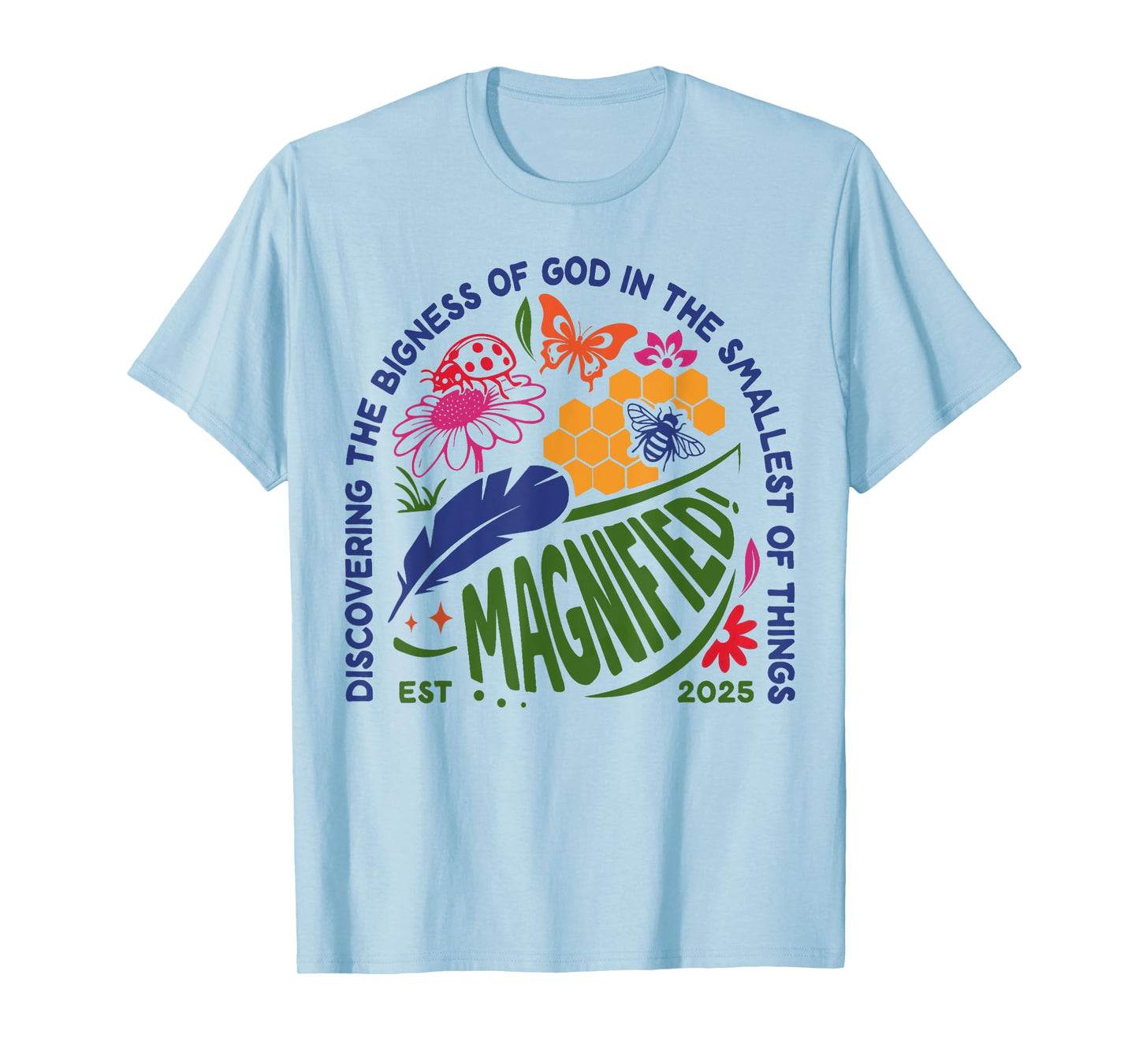 Magnified VBS 2025 Discovering the Bigness of God Christian T-Shirt