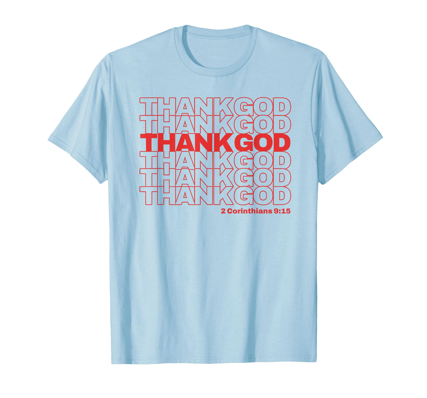 Funny Christian Thank God Thank You Bag T-Shirt