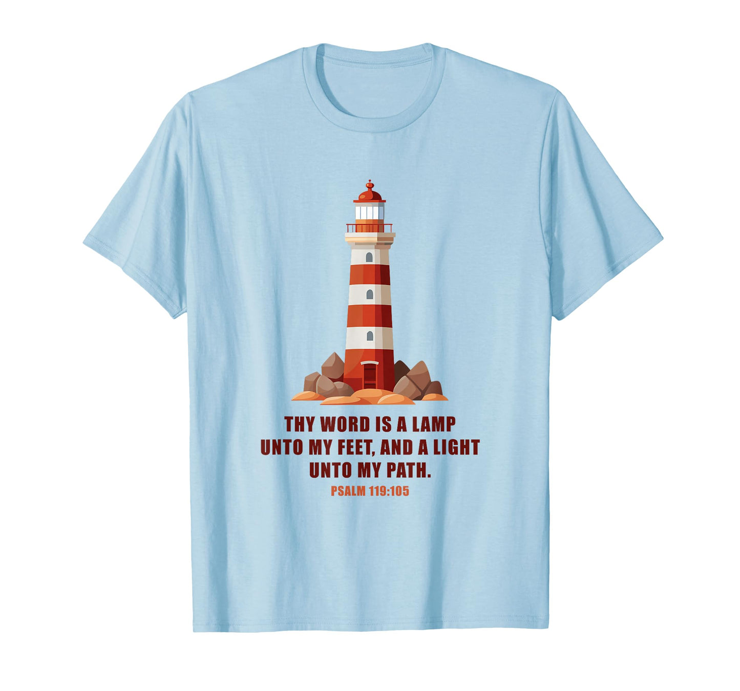 Thy Word is a Lamp unto My Feet – Psalm 119:10 Faith Verse T-Shirt