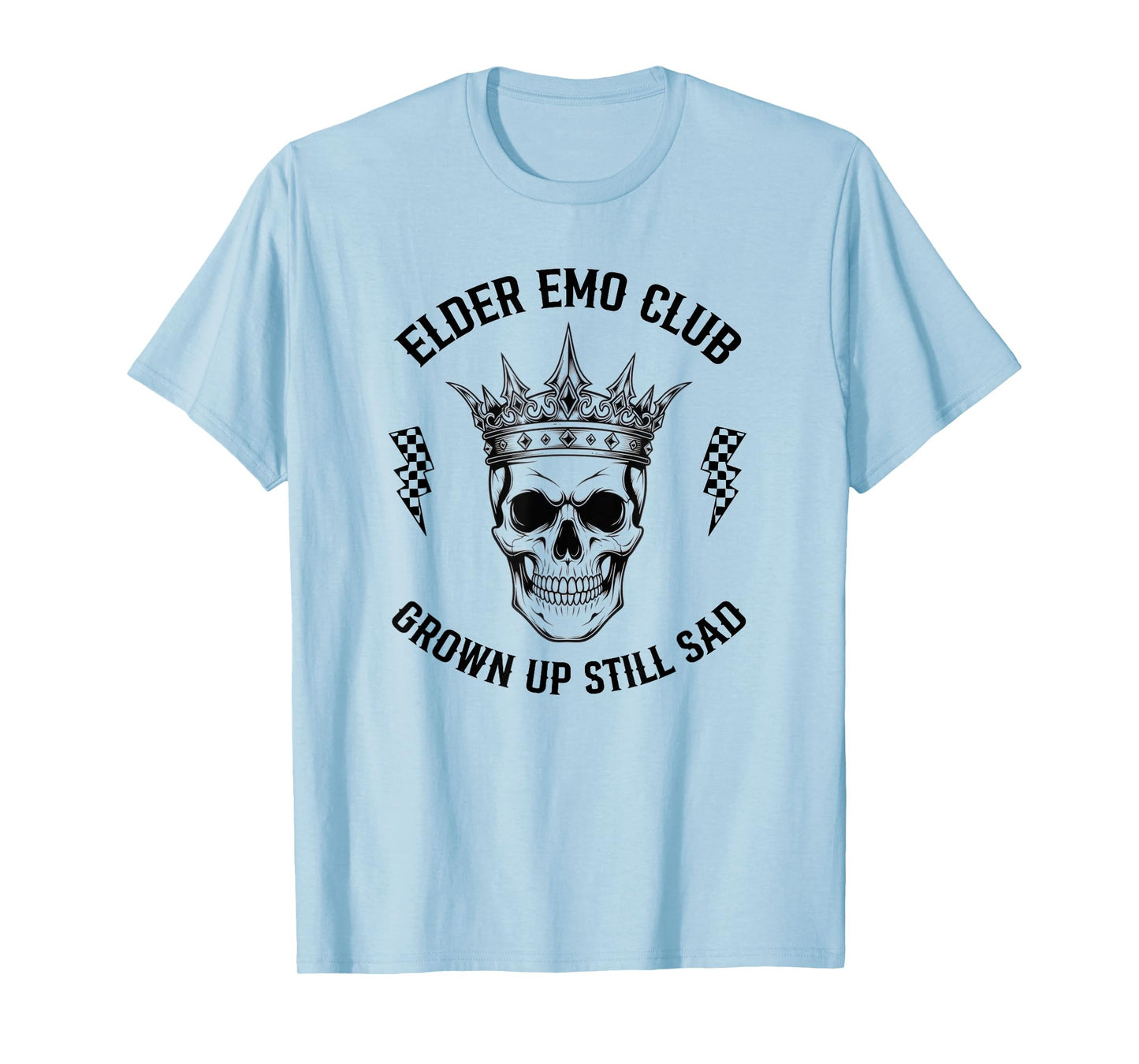 Funny Elder Emo Club Grown Up Still Sad Skull T-Shirt
