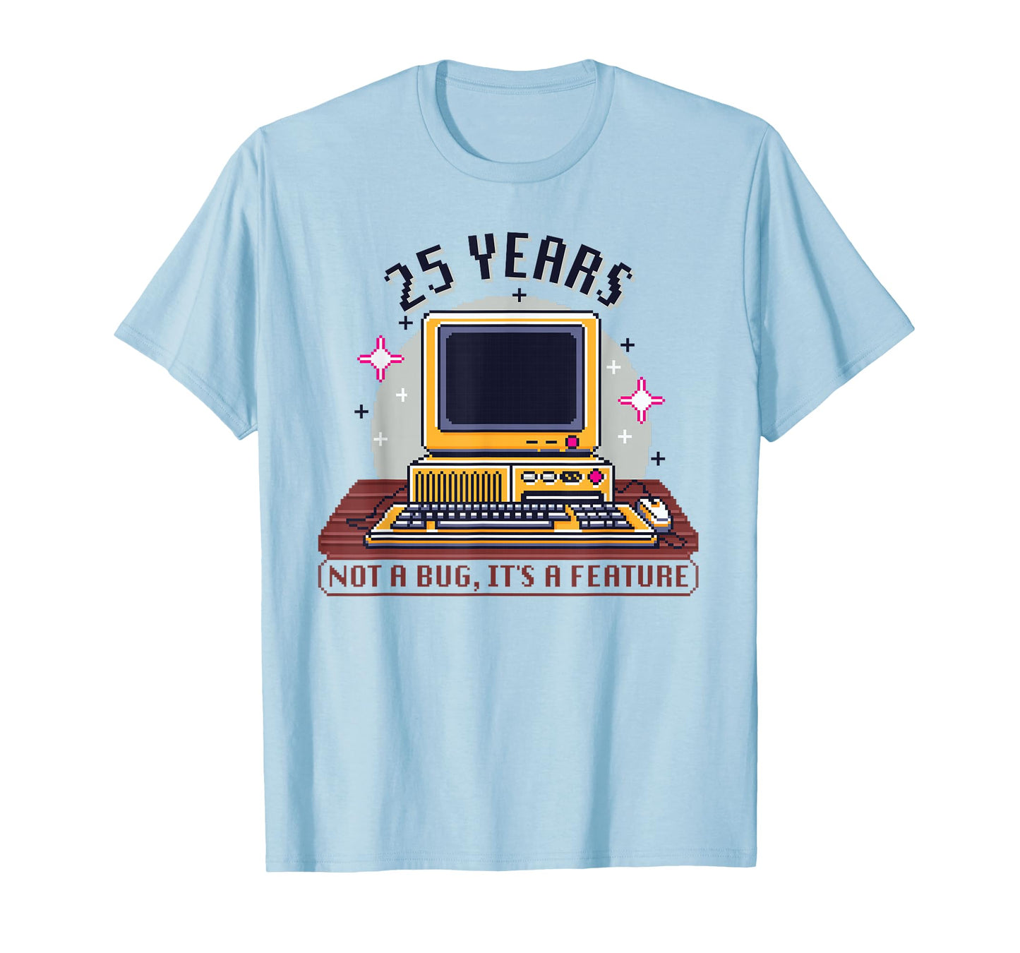 25 Year Old - Computer Nerd Funny Programmer 25th Birthday T-Shirt