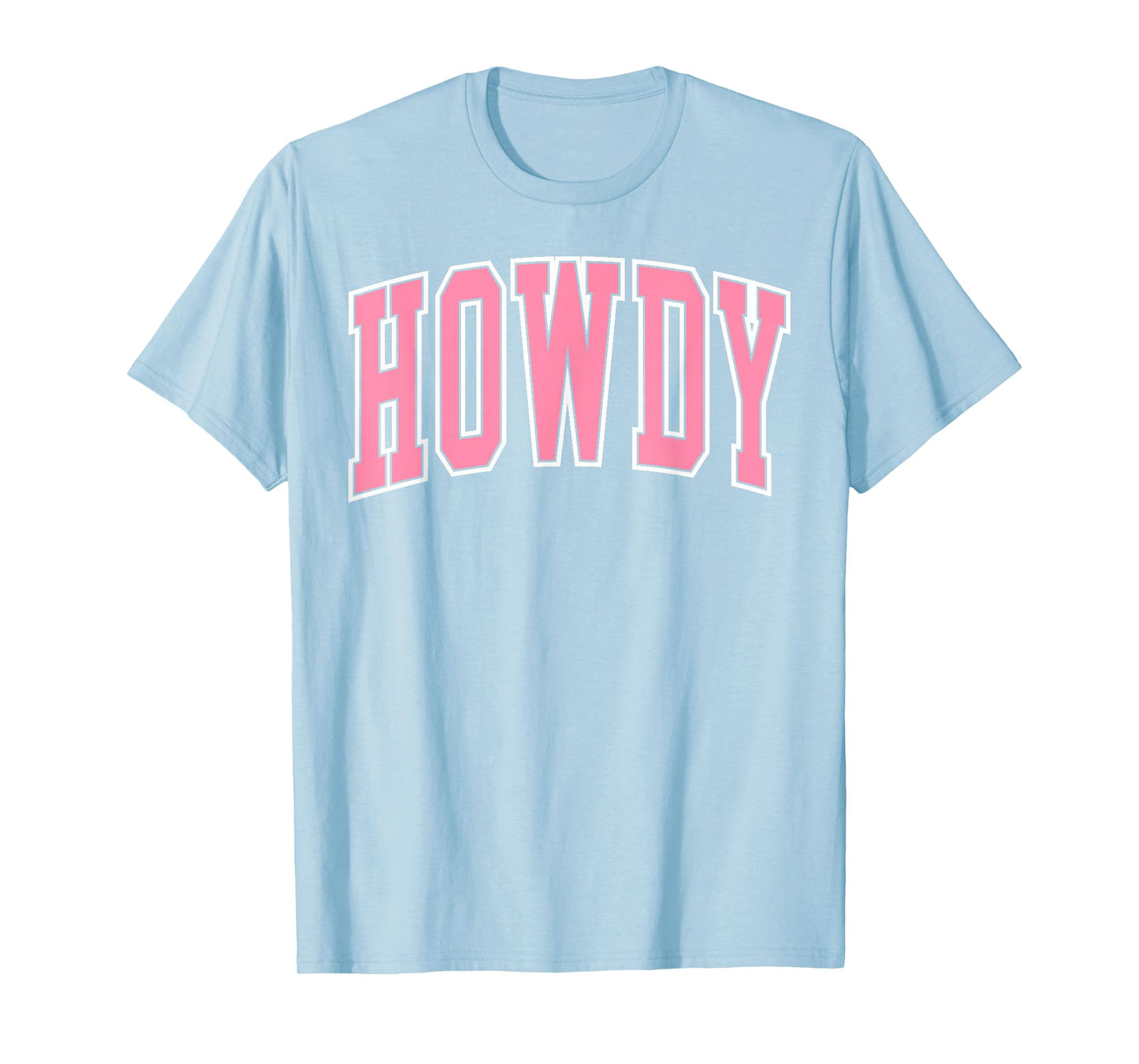 Preppy Cowgirl Varsity Pink Howdy Western Women Girls T-Shirt