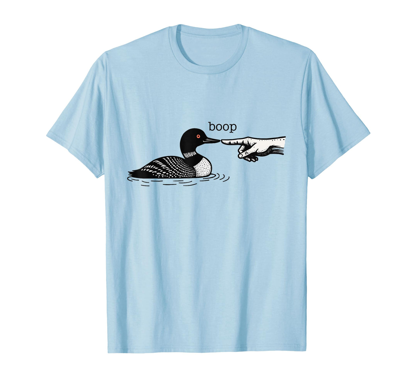 Pointing Hand Boops a Loon T-Shirt