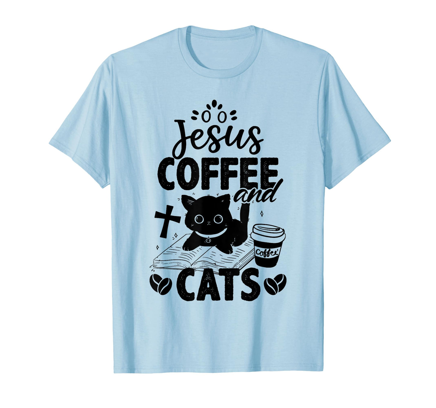 Jesus Coffee and Cats Cute Christian Cat Lover T-Shirt