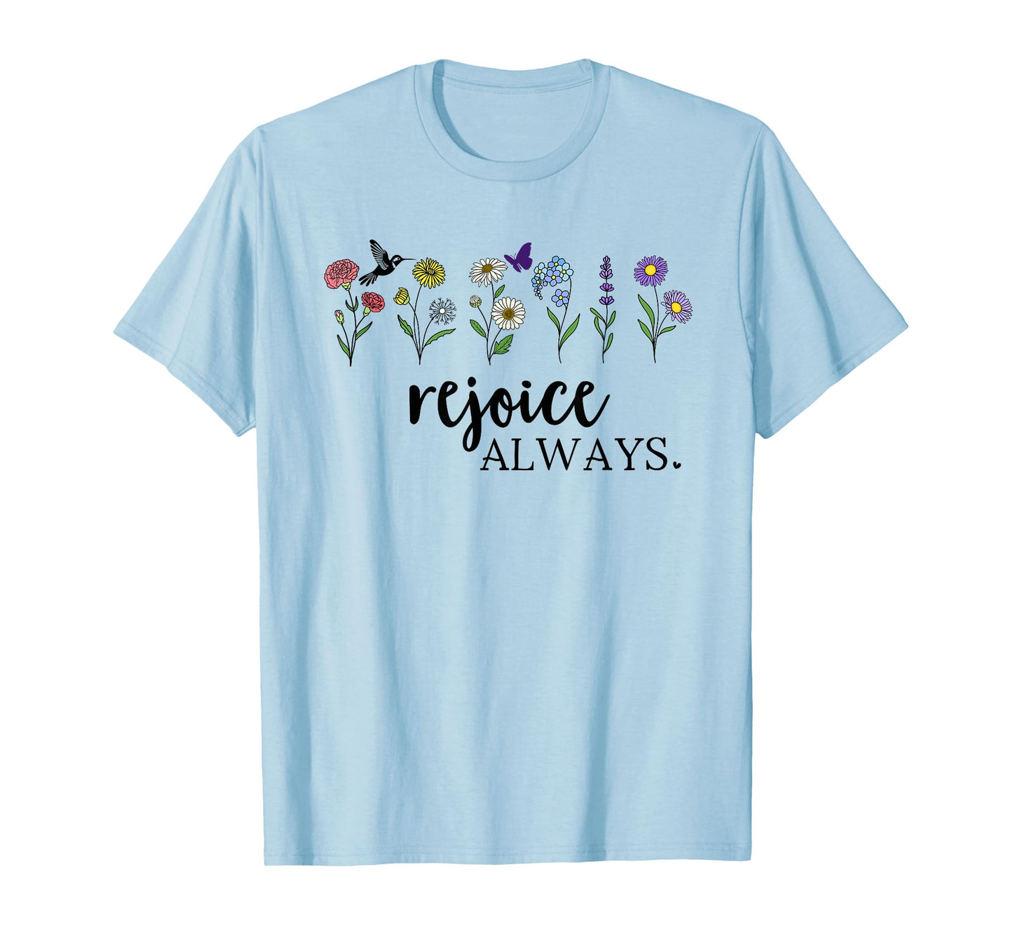 Rejoice Always Tshirt,Rejoice Shirt,Pray Rejoice in the Lord T-Shirt