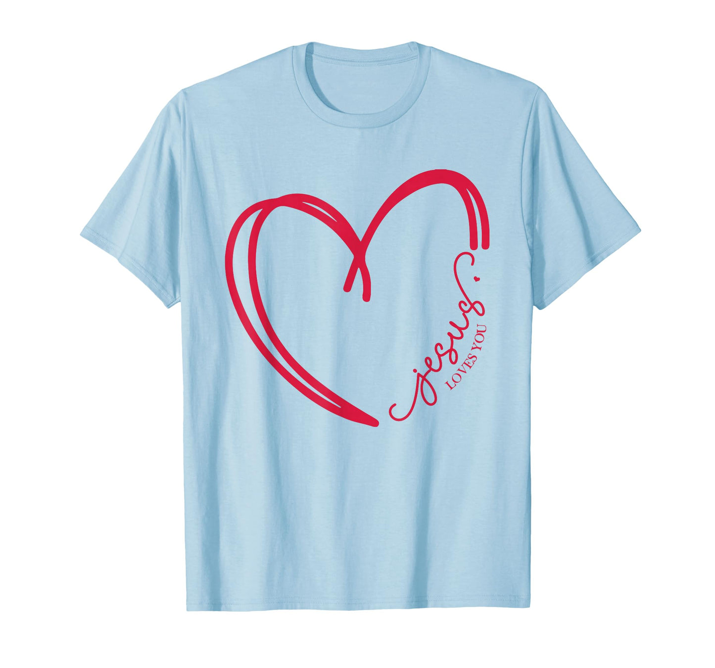 Jesus Loves You Christian Cross God Faith Bible Religious T-Shirt