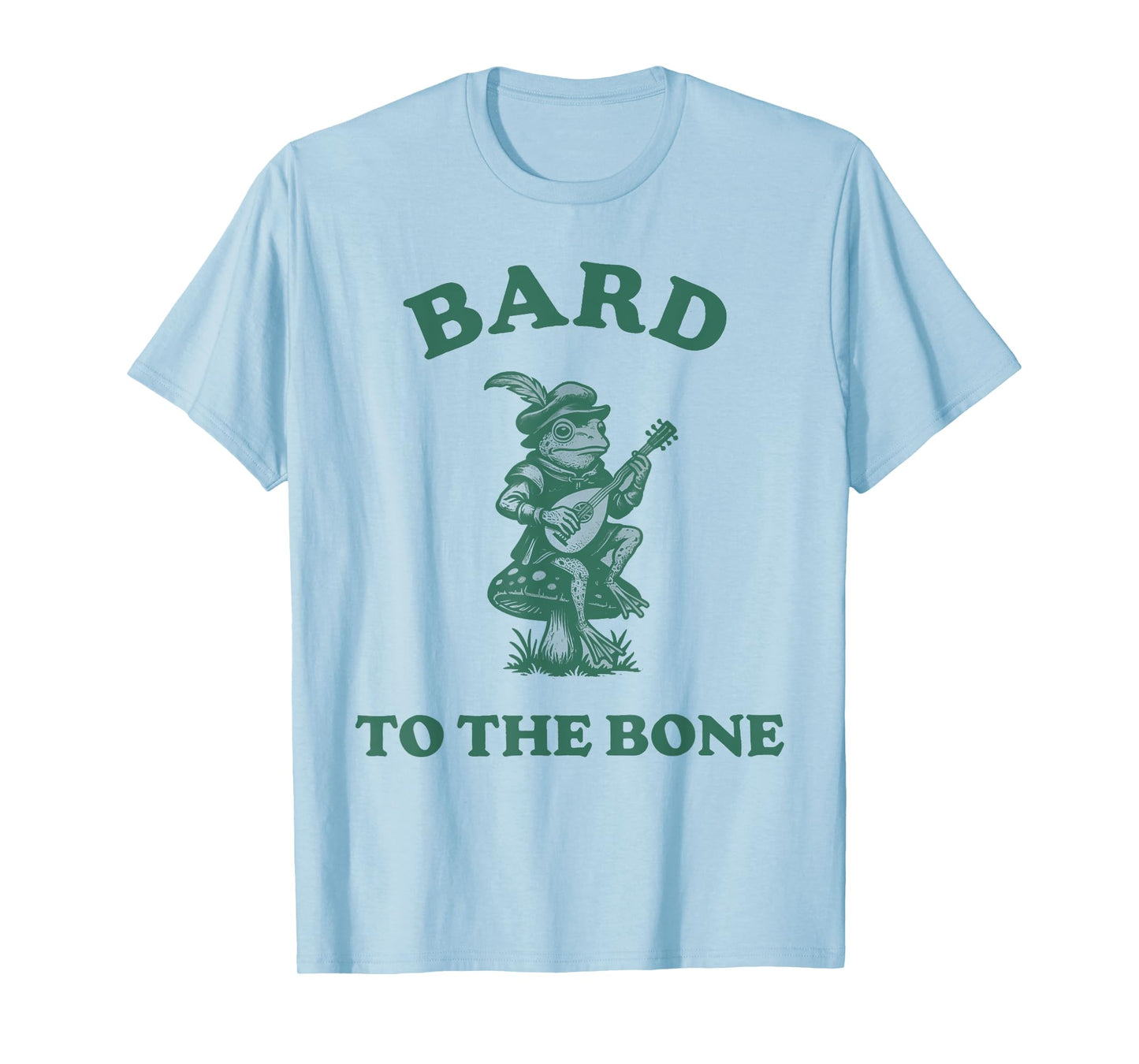 Bard To The Bone Funny Frog Lute Musician Quote T-Shirt