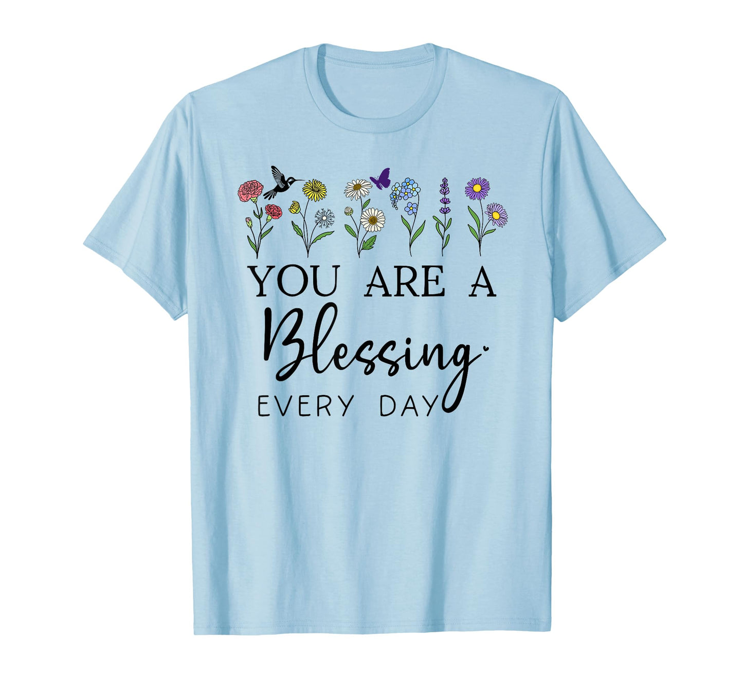 You are a Blessing God Quote Blessed Christian Bible Verse T-Shirt