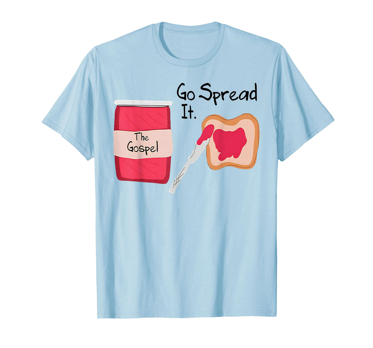The Gospel Go Spread It T-Shirt
