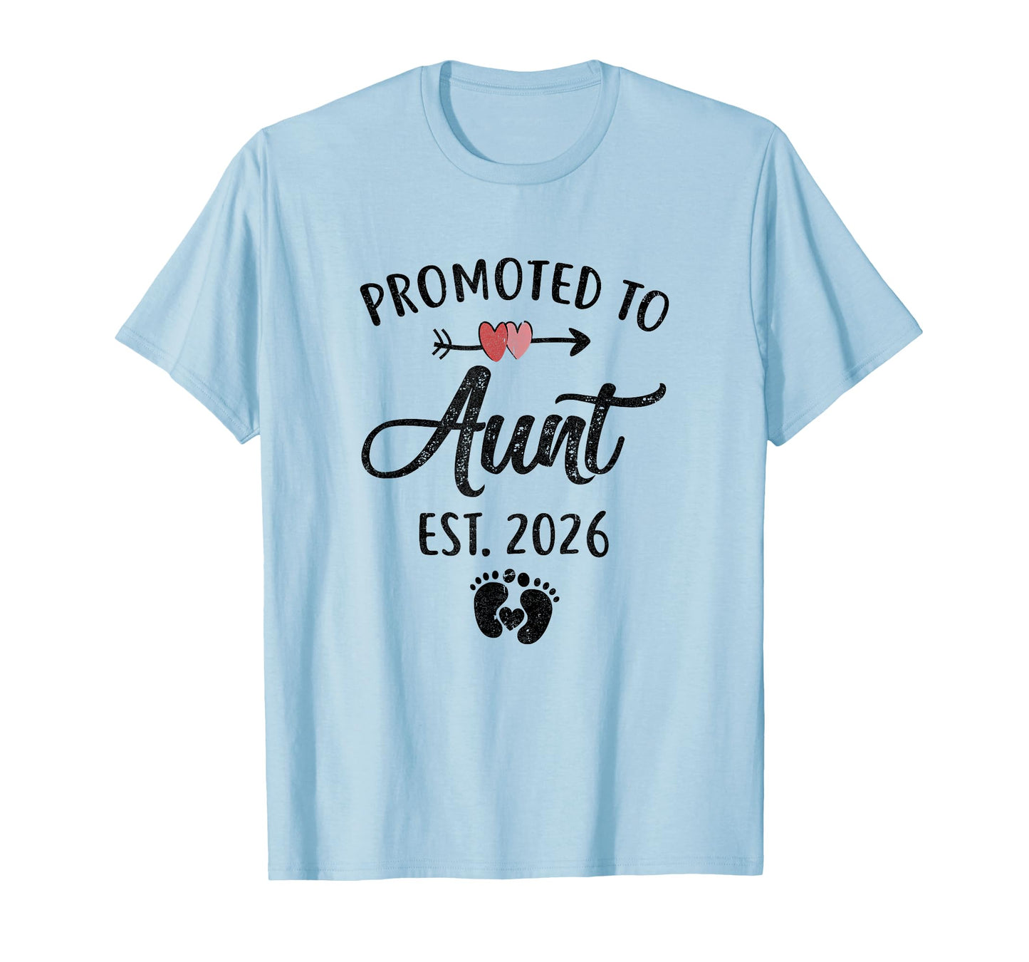 Promoted To Aunt Est 2026 First Time Mothers Day T-Shirt