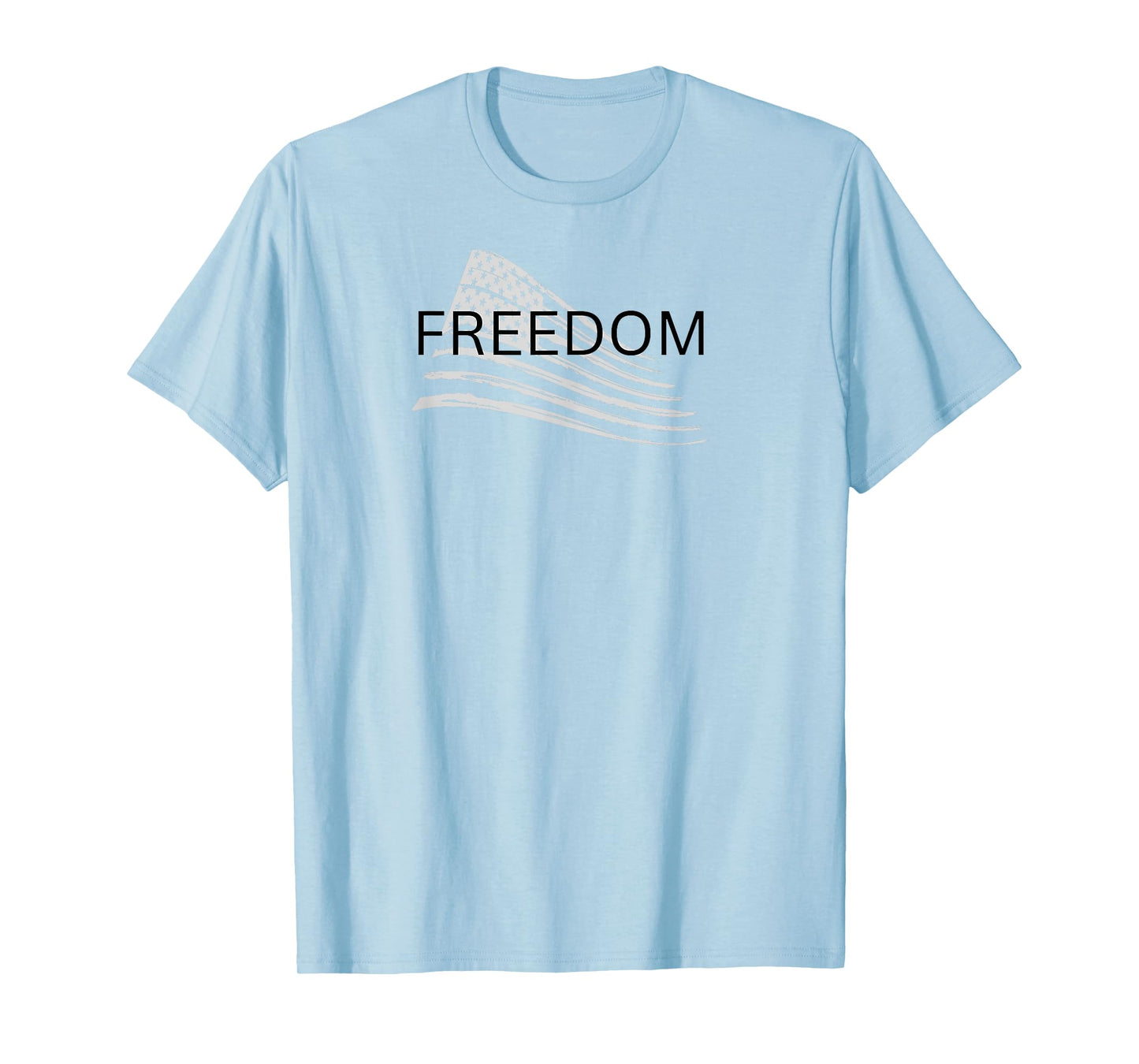 Freedom Text Christian, Patriotic Flag Faith Blk Txt T-Shirt