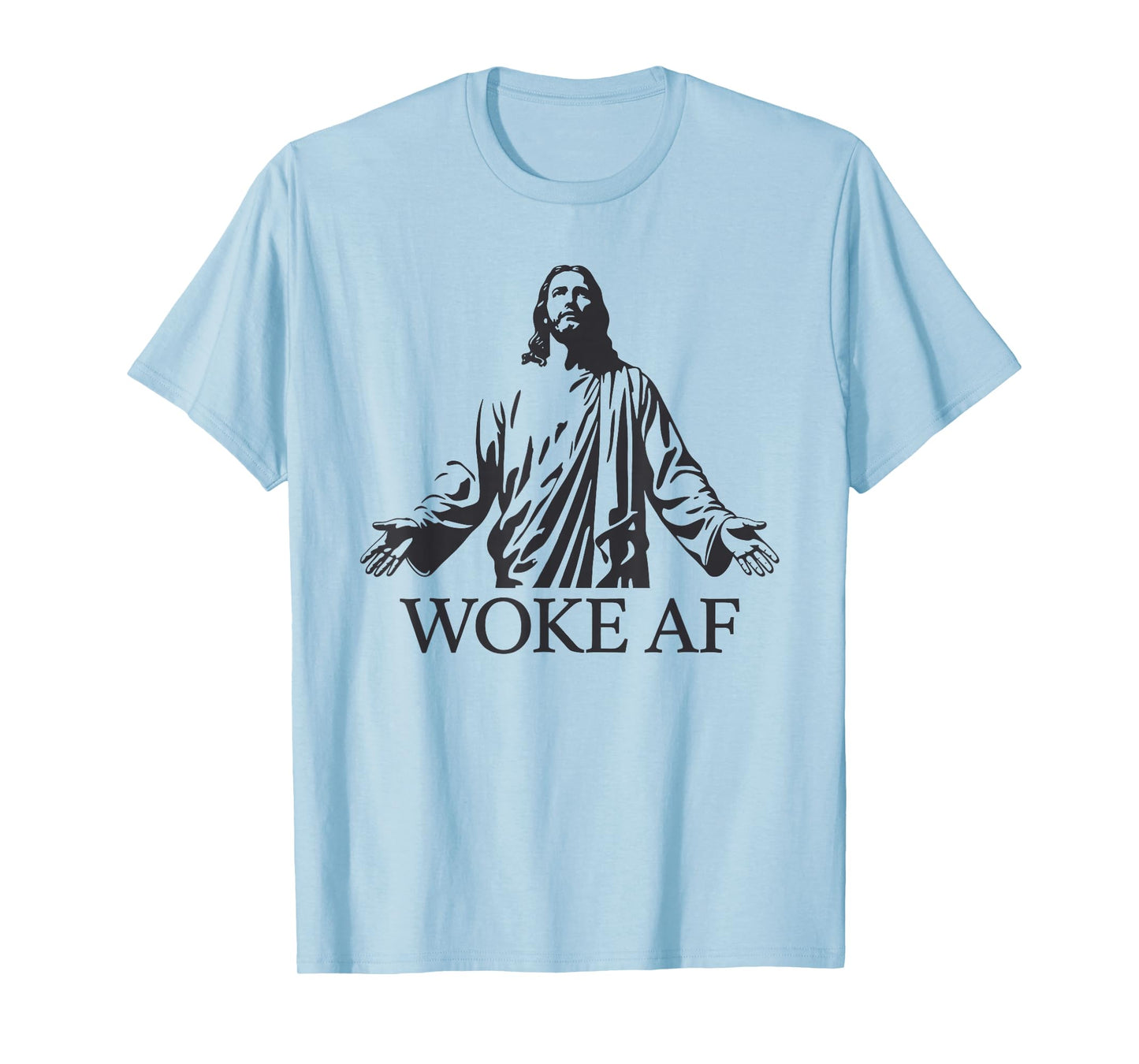 Woke AF Jesus Progressive Christian Social Justice T-Shirt