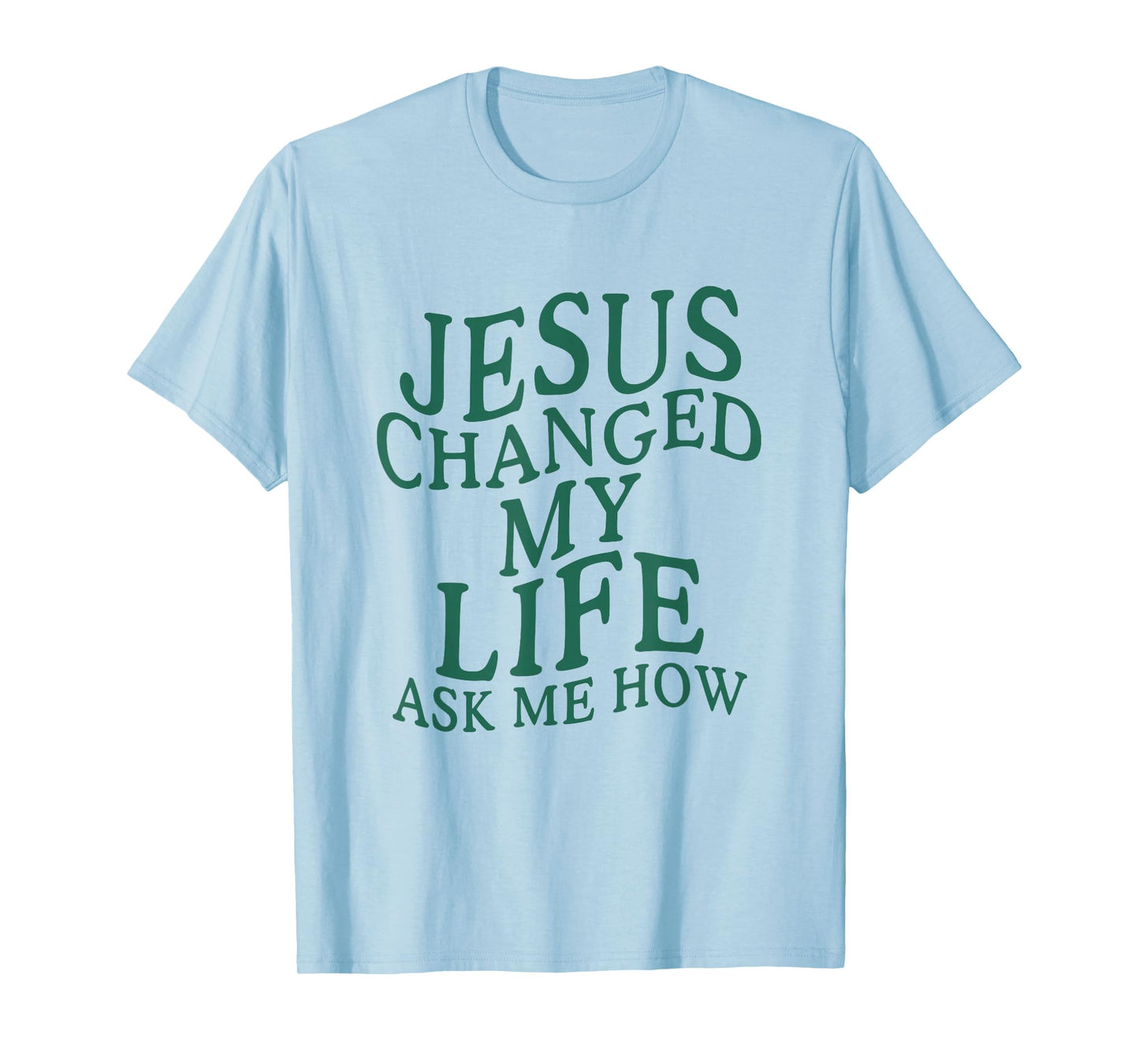 Jesus Changed My Life Ask Me How Christian Retro T-Shirt