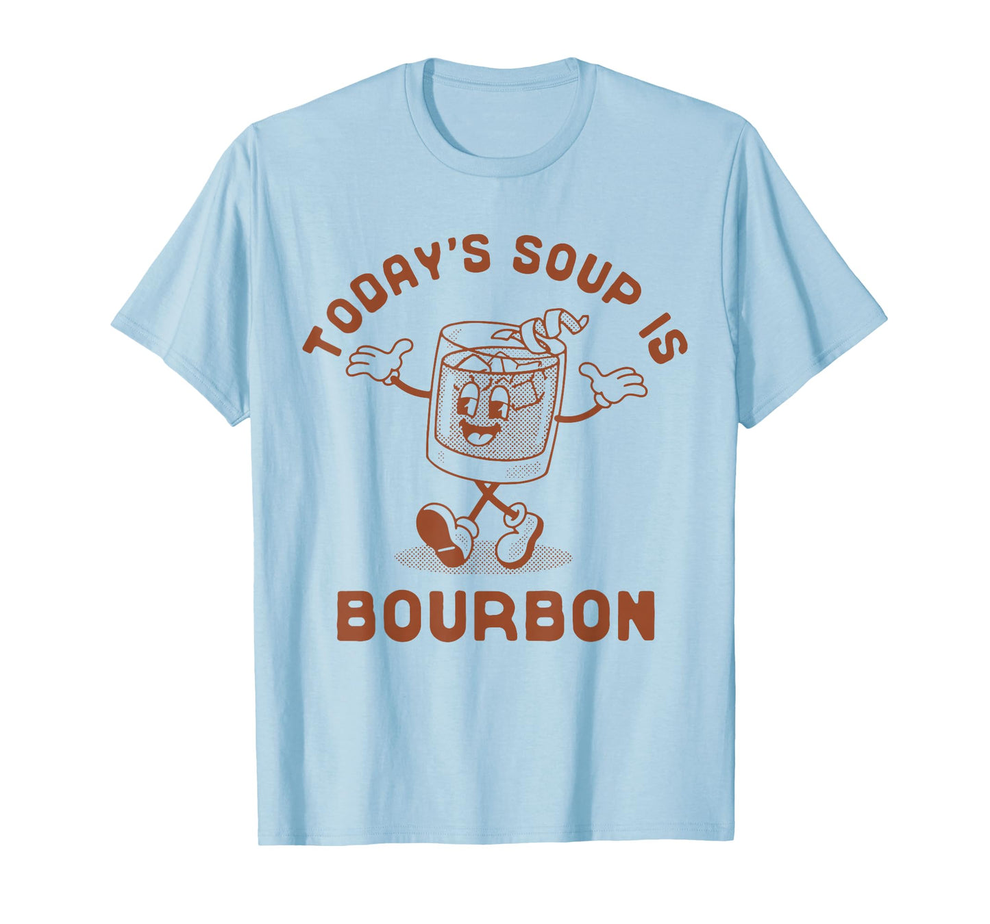 Today's Soup Is Bourbon - Funny Lover Bourbon Glass Vintage T-Shirt