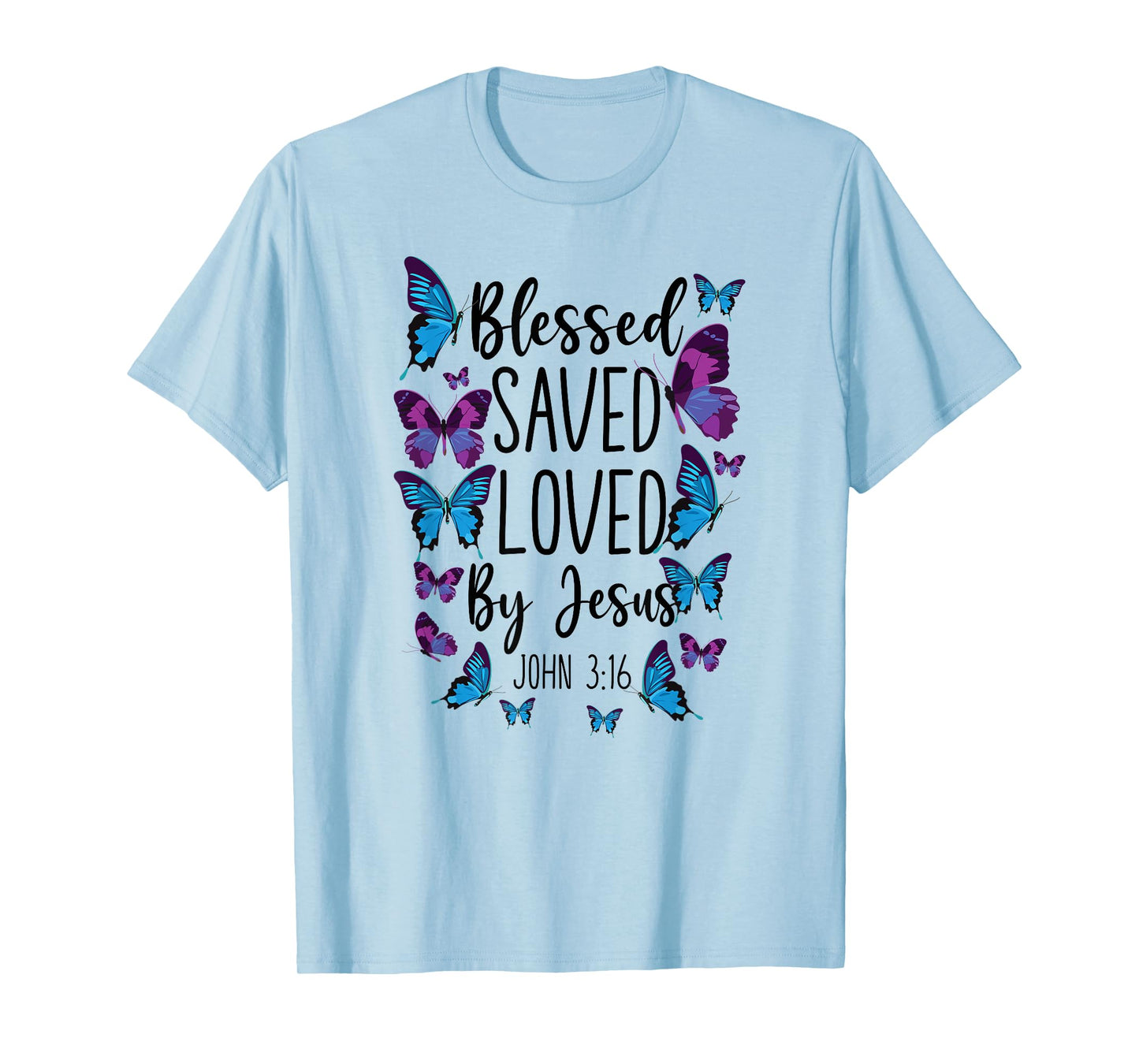 Christian Bible Verse Quote Butterfly John 3:16 T-Shirt
