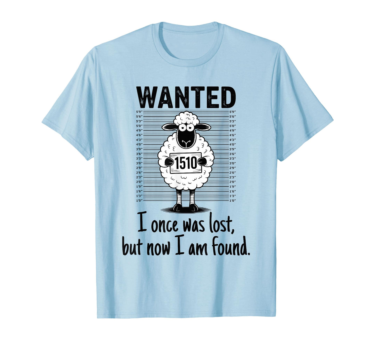 I Once Was Lost But Now I Am Found Bible Verse Christian T-Shirt