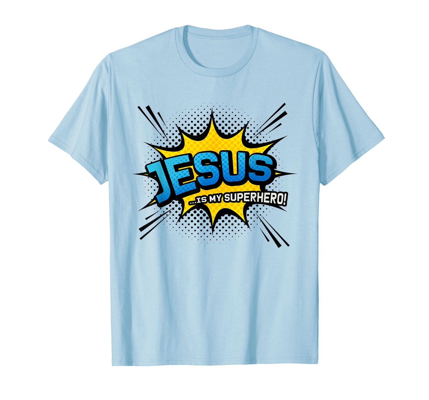 Jesus is My Superhero - Funny Cool Comic Book T-Shirt