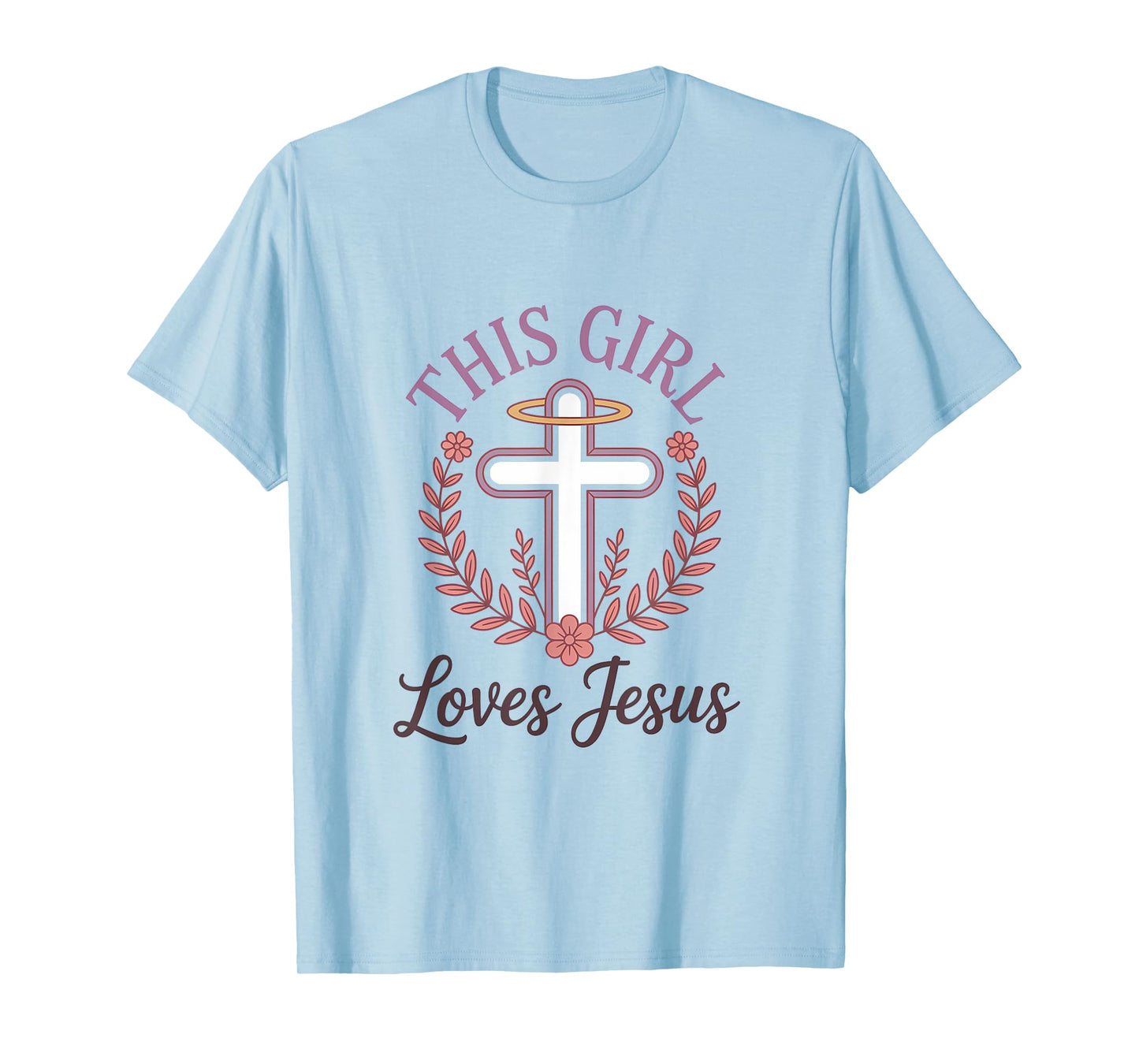 This Girl Loves Jesus Christian Girl Jesus T-Shirt