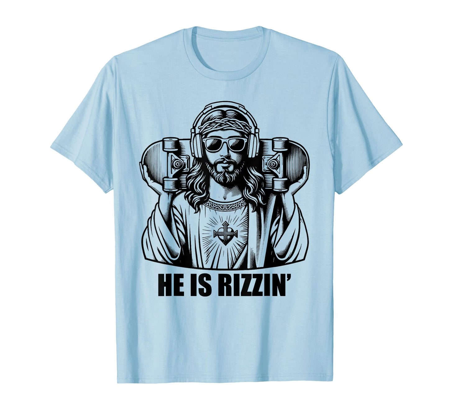 He Is Rizzin Jesus Skateboard Easter Religious Risin Church T-Shirt