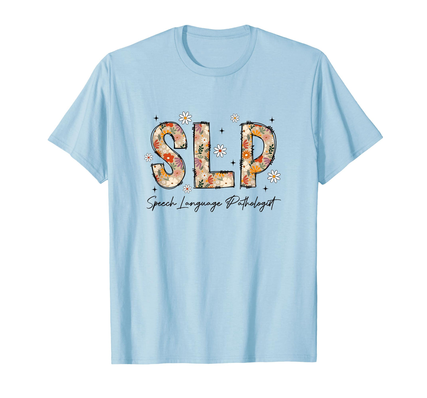 Speech Therapy Retro Flower Speech Language Pathologist Slp T-Shirt