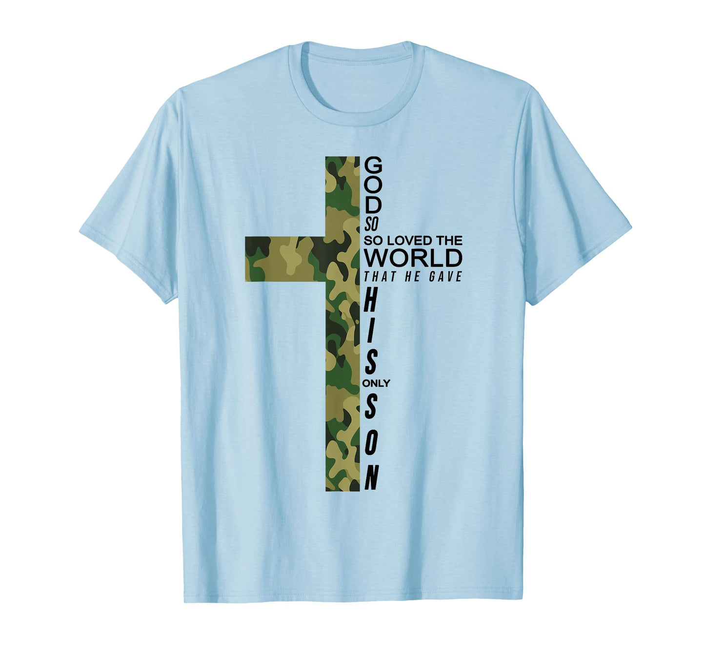 Jesus Son of God Christ Cross Christian 9 John 3:16 Camo T-Shirt