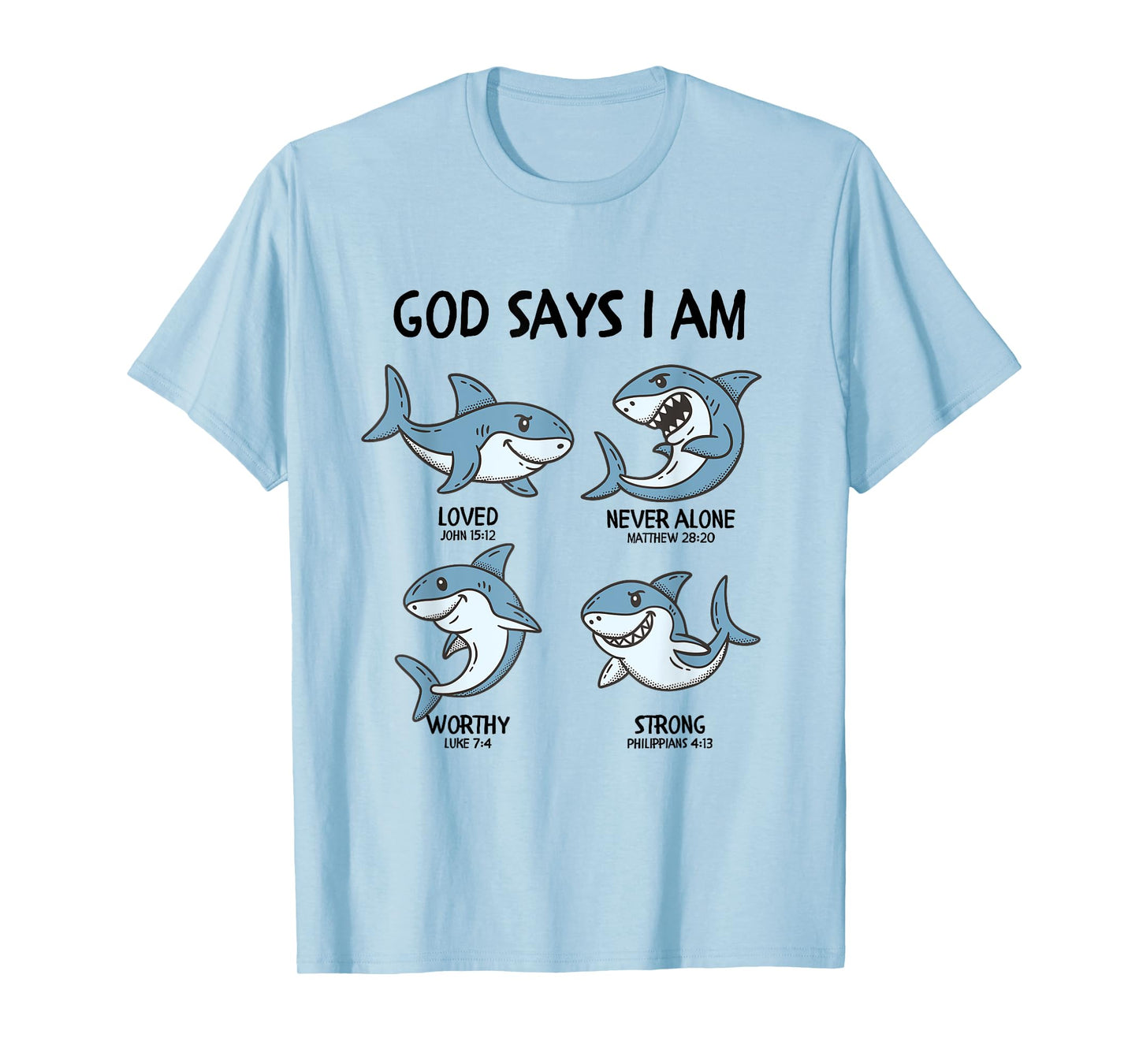 God Says I Am Shark Toddler Kids Farm Bible Verse T-Shirt