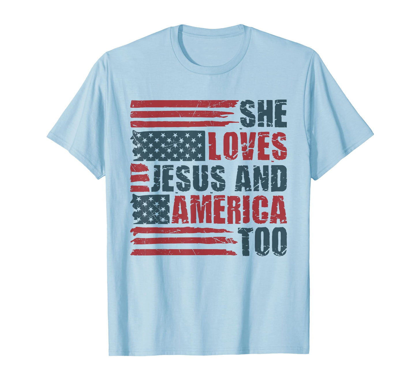 She Loves Jesus And America Too 4th Of July Patriotic Retro T-Shirt