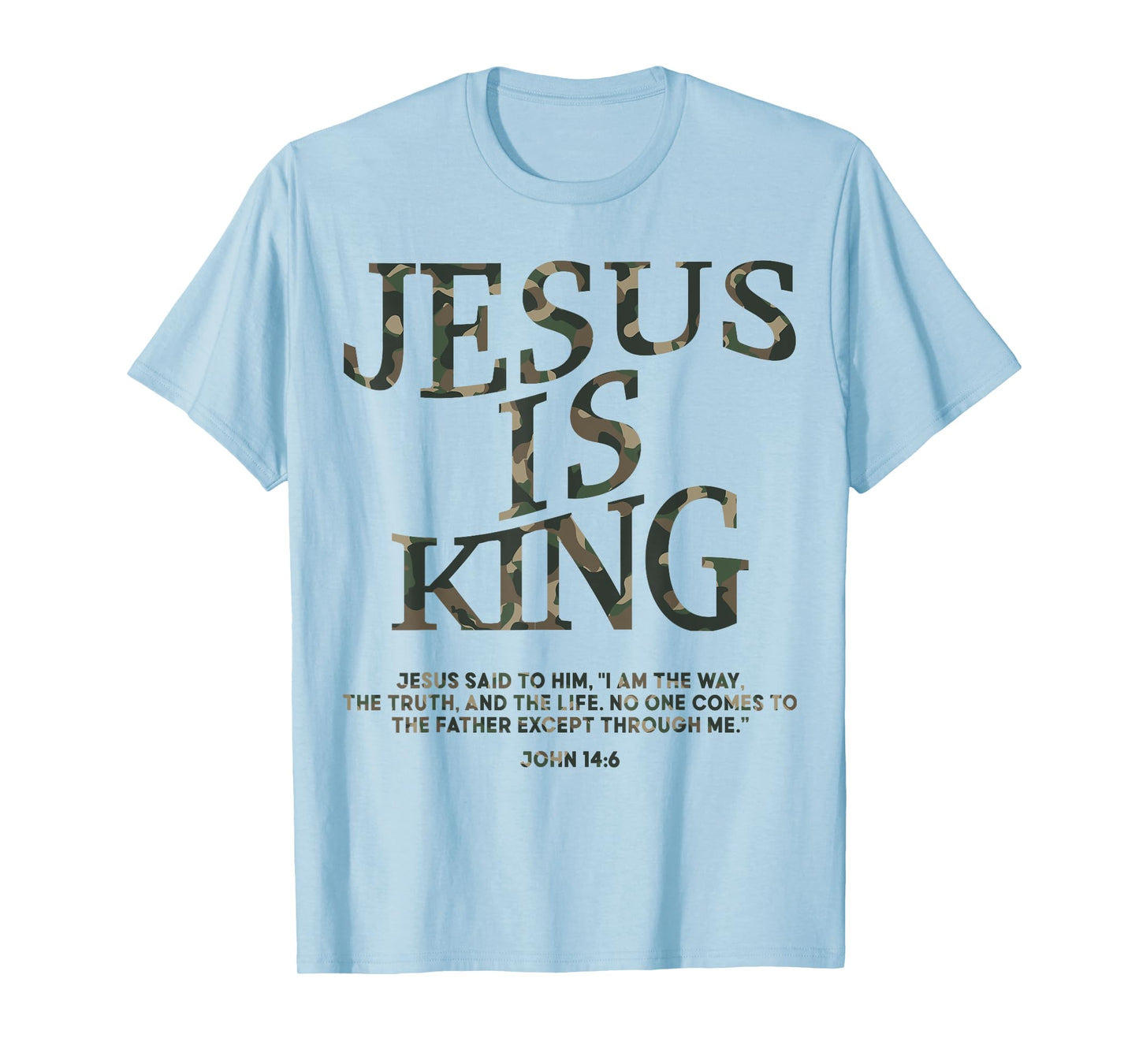 Camo Jesus Is King Shirt Christian Youth Men God Son Brother T-Shirt