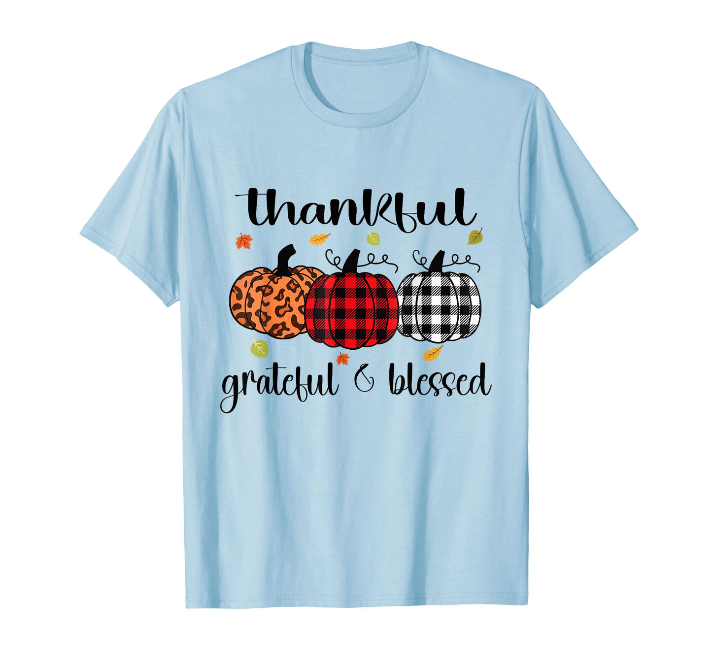 Thankful Grateful Blessed Pumpkin Autumn Happy Thanksgiving T-Shirt