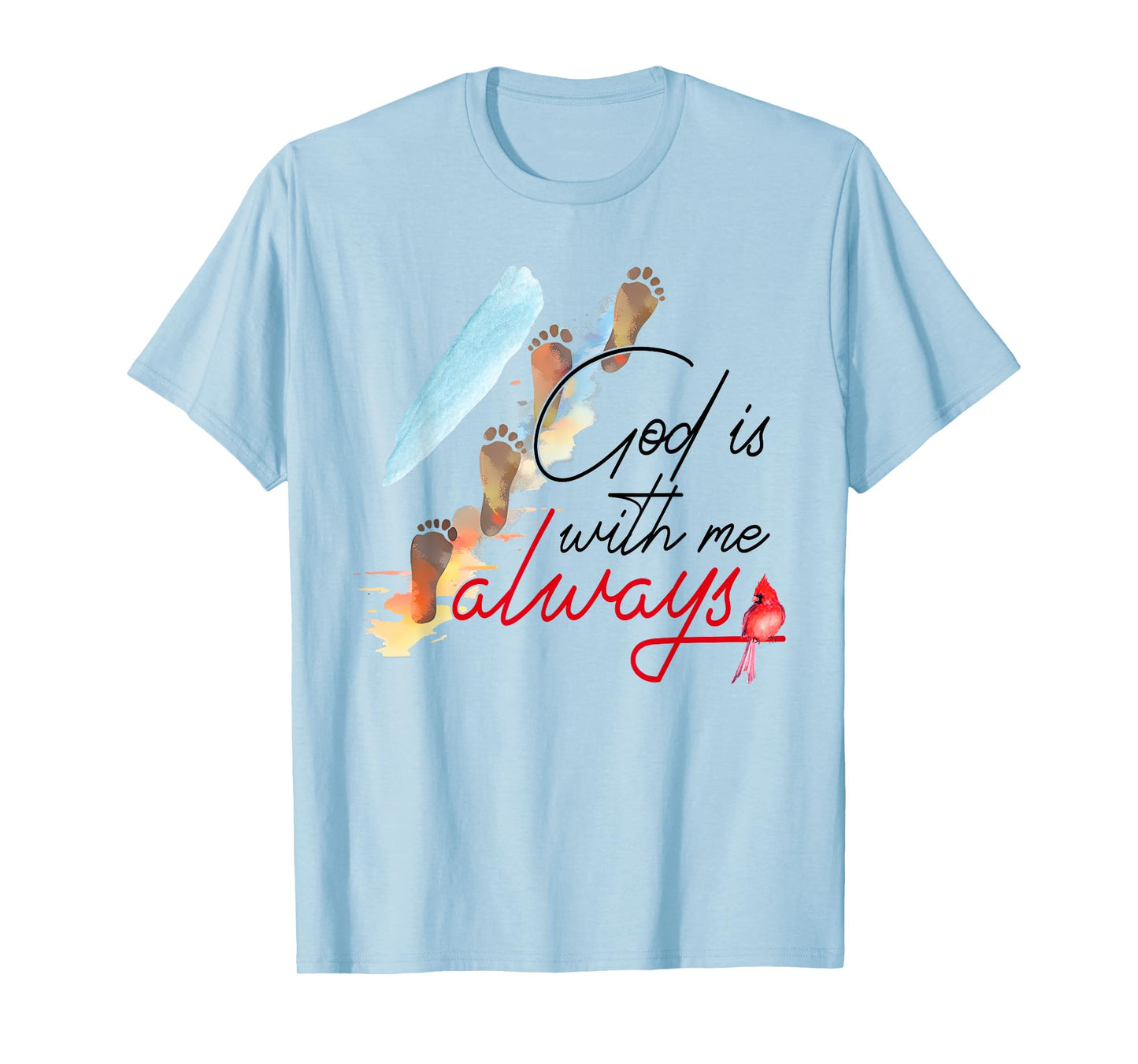 Christian Faith, God is with me Always, Beach Footprints T-Shirt