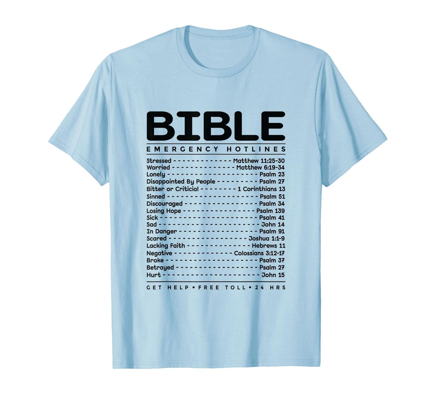 Bible Emergency Hotline Numbers Bible Verse Scripture Gift T-Shirt