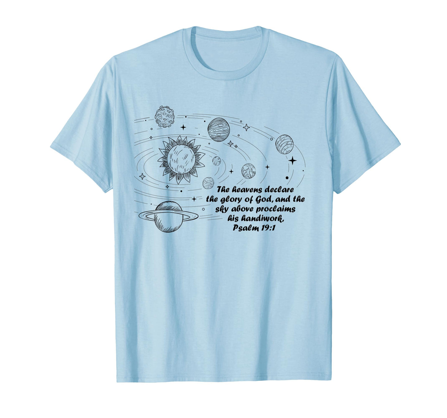 Christian Psalm 19:1 Conversations Cycle 2 Space Planets T-Shirt