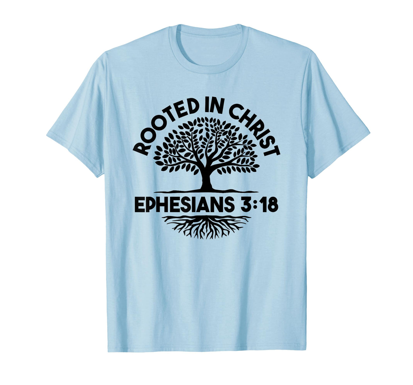 Christian Christianity Jesus Bible - Rooted In Christ T-Shirt
