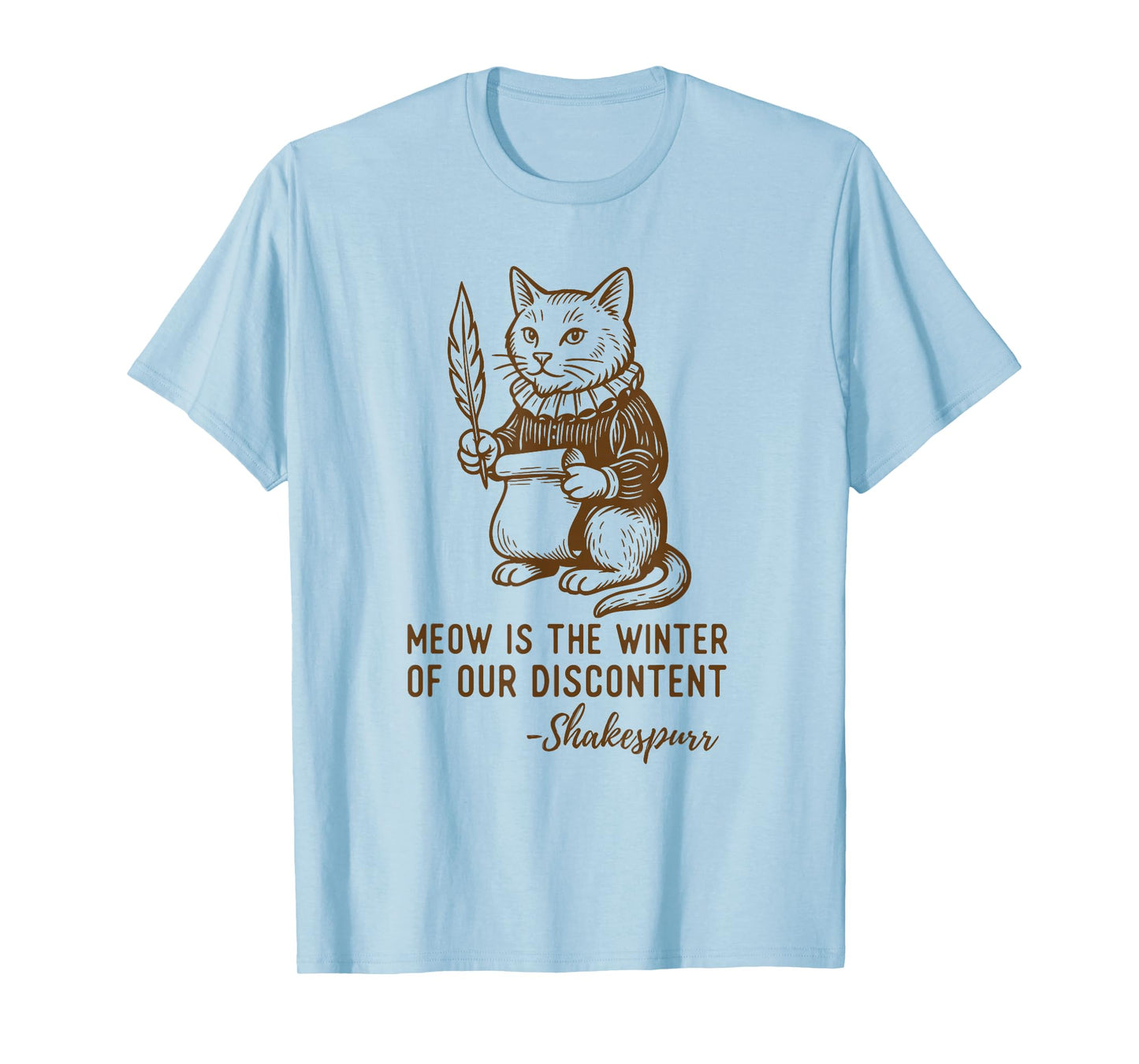 Funny Shakespeare Quote Cat Shakespurr T-Shirt