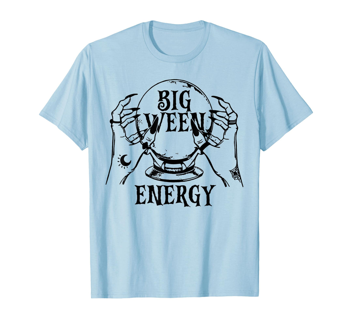 Big Ween Energy Funny Humor Quote T-Shirt