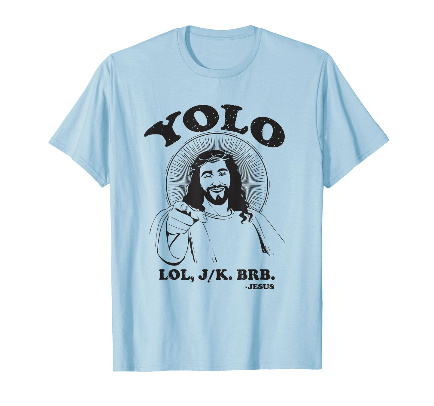 Jesus Funny YOLO Easter Resurrection Christian T-Shirt