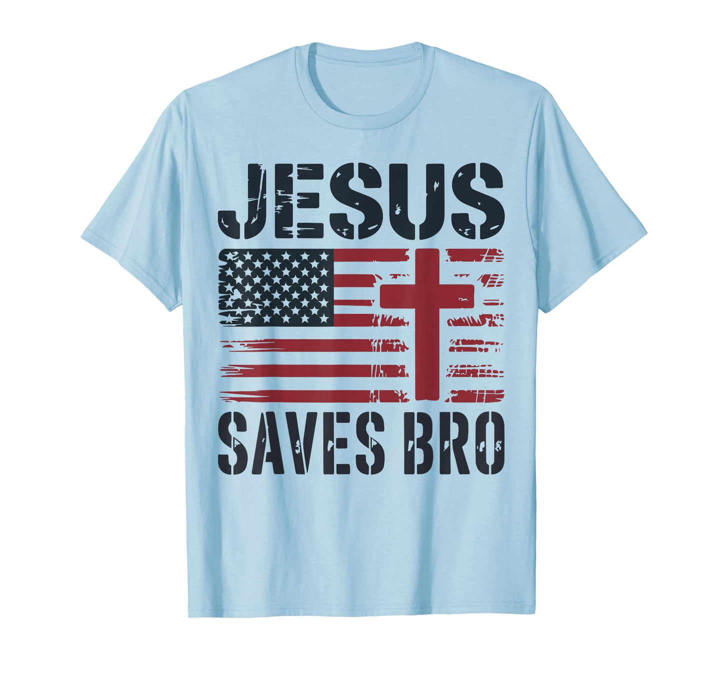 Jesus Save Bro American Flag Christian Patriotic Cross Faith T-Shirt