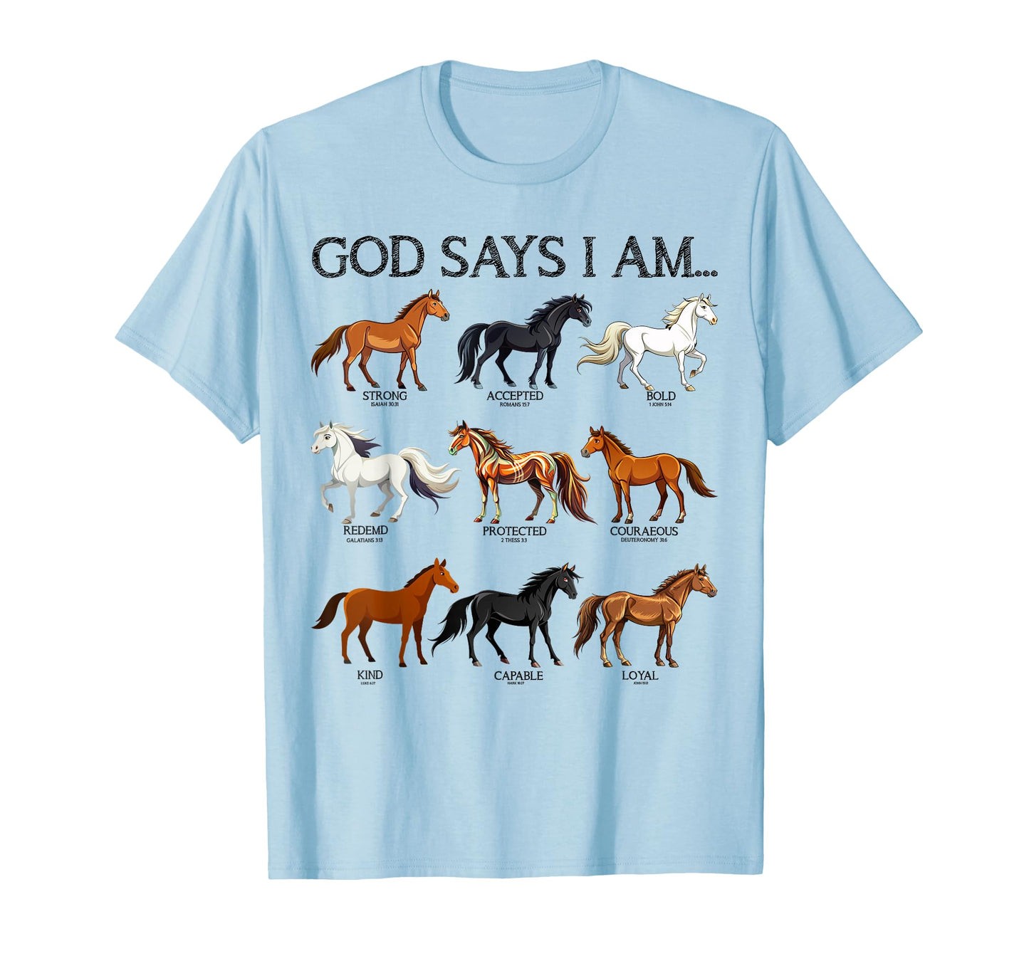 Horses God Says I Am Christian Girl Teen Bible Verse Jesus T-Shirt