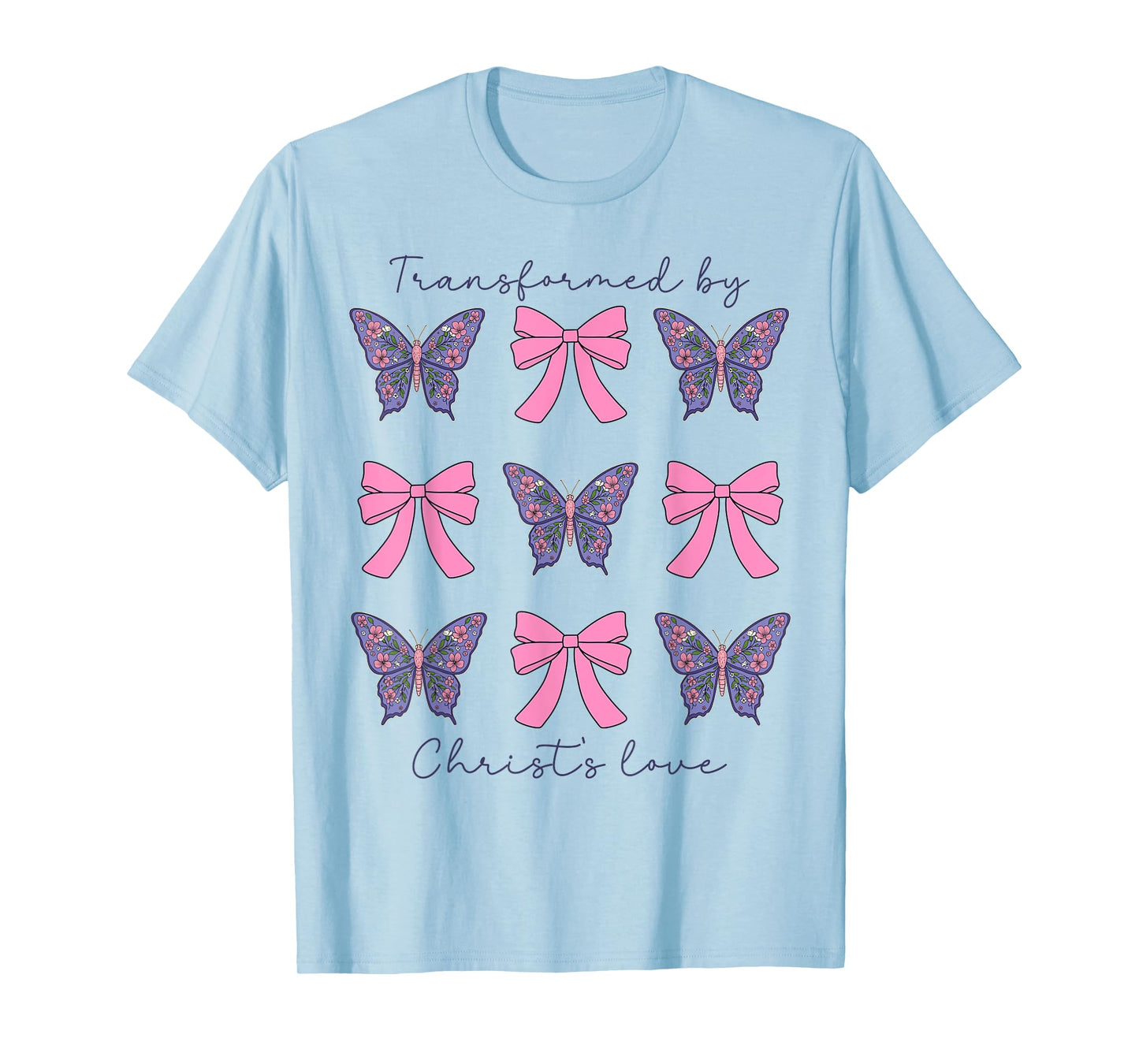 Transformed By Christs Love Coquette Bow Christian Women T-Shirt