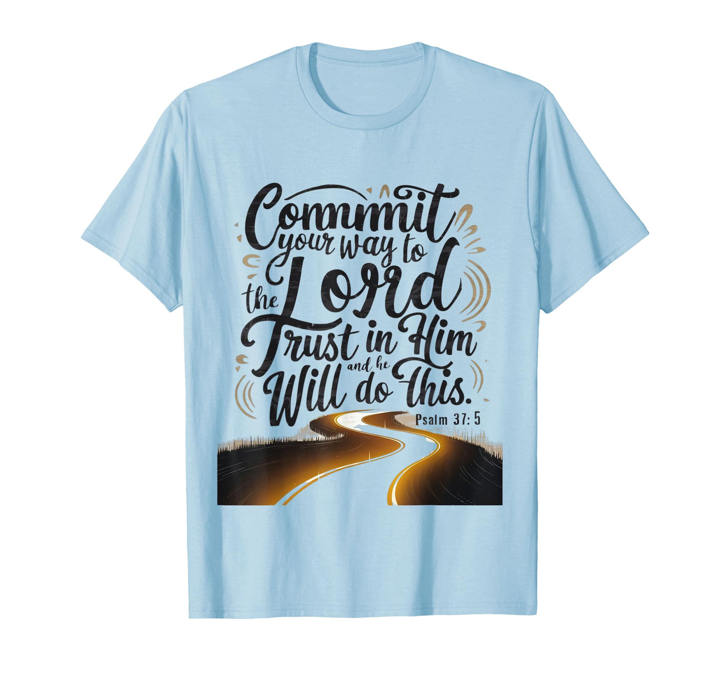 Design – Trust in God's Plan T-Shirt