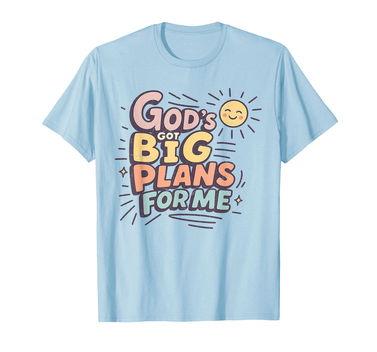 God's Got Big Plans for Me Christian Faith Tee T-Shirt