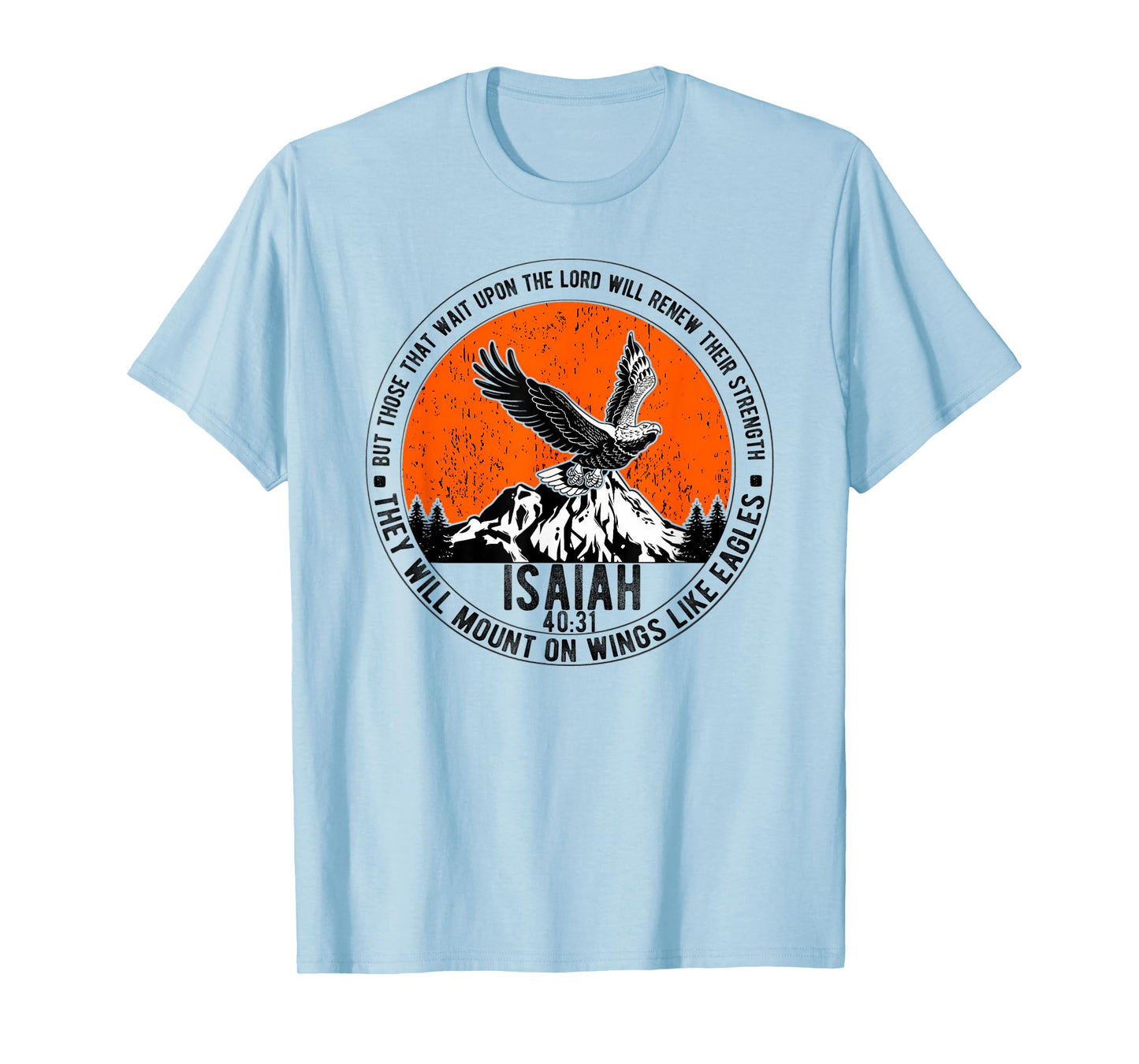 Vintage Isaiah 4031 Christian Bible Verse And Scripture T-Shirt