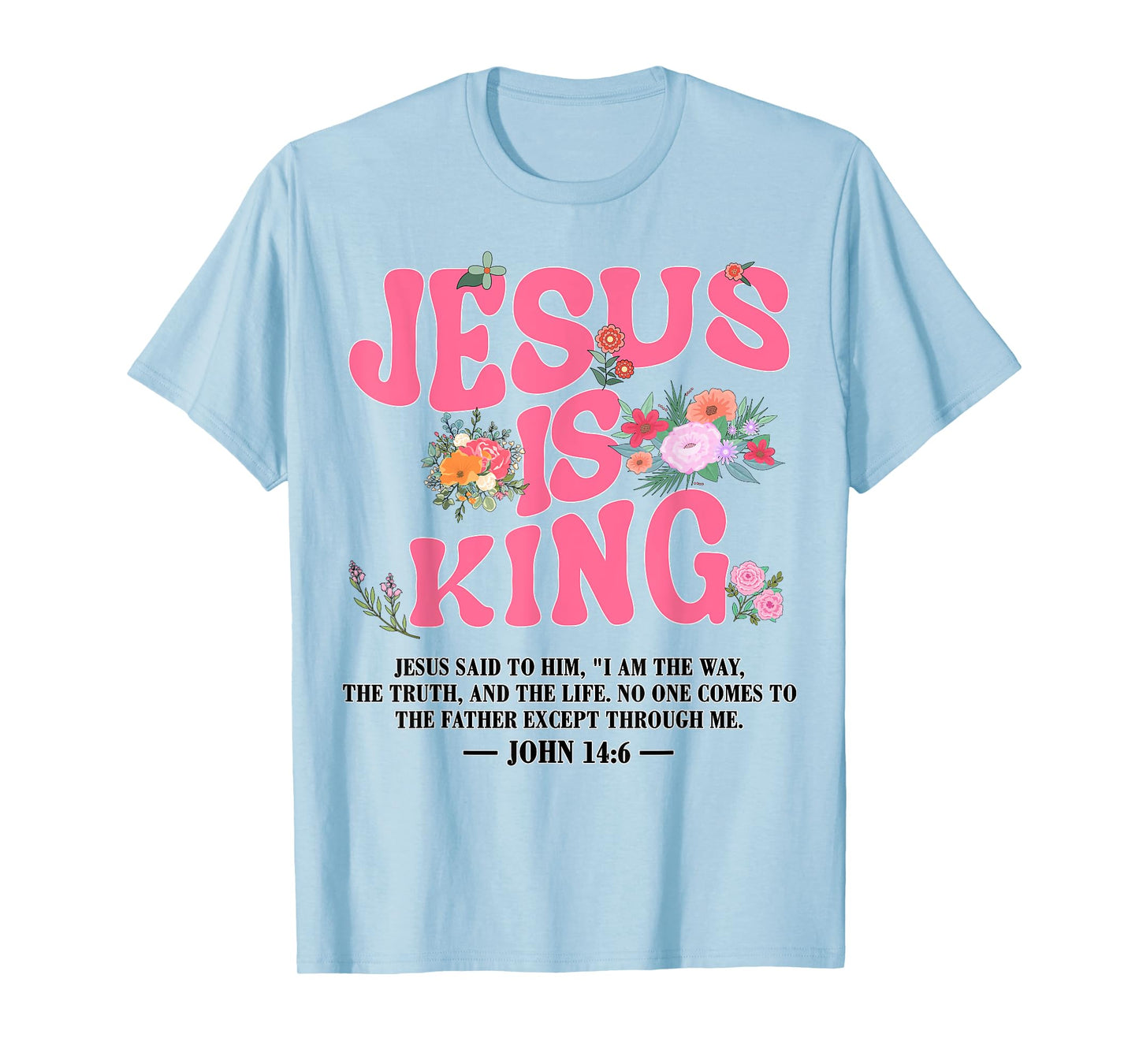 Girl Jesus Is King Pink Christian Toddler God Daughter Mom T-Shirt