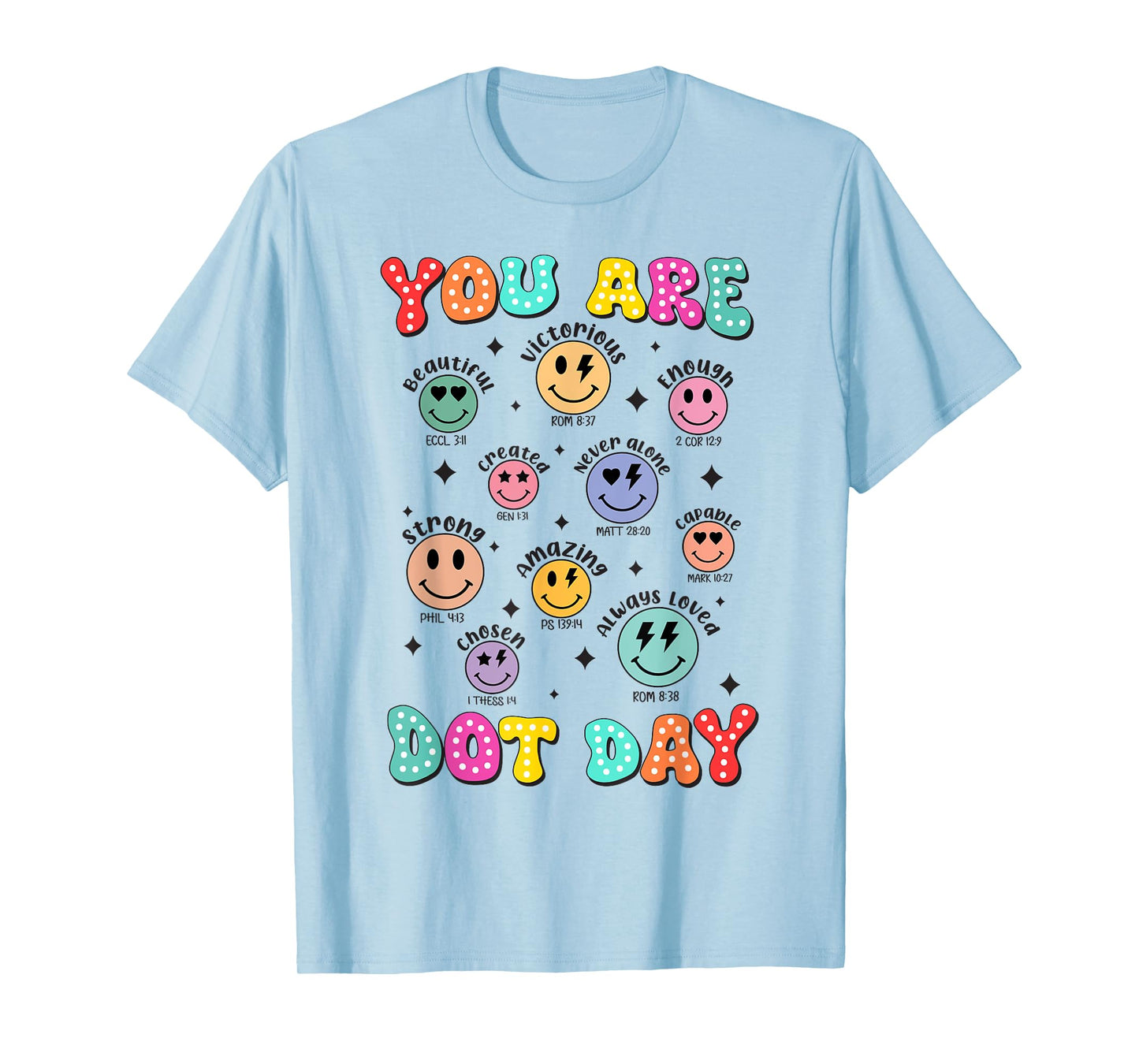 You are Enough Christian Bible Dot Day Colorful Polka Dot T-Shirt