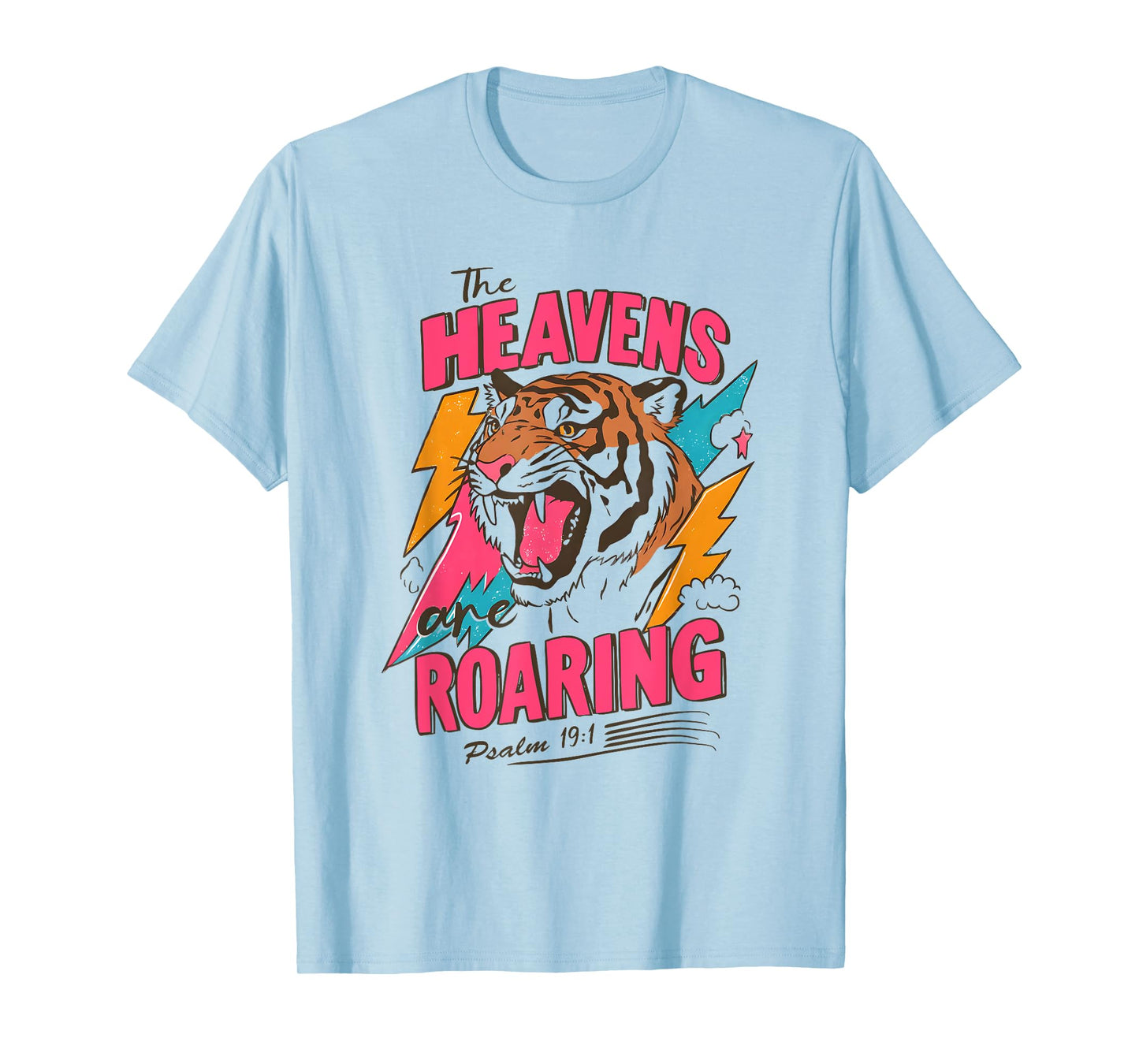 The Heavens Are Roaring Psalm 19:1, Retro Tiger Graphic Tee T-Shirt