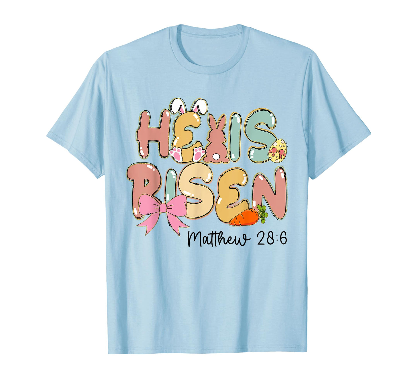 He Is Risen Christian Easter Bunny Jesus Resurrection Girls T-Shirt
