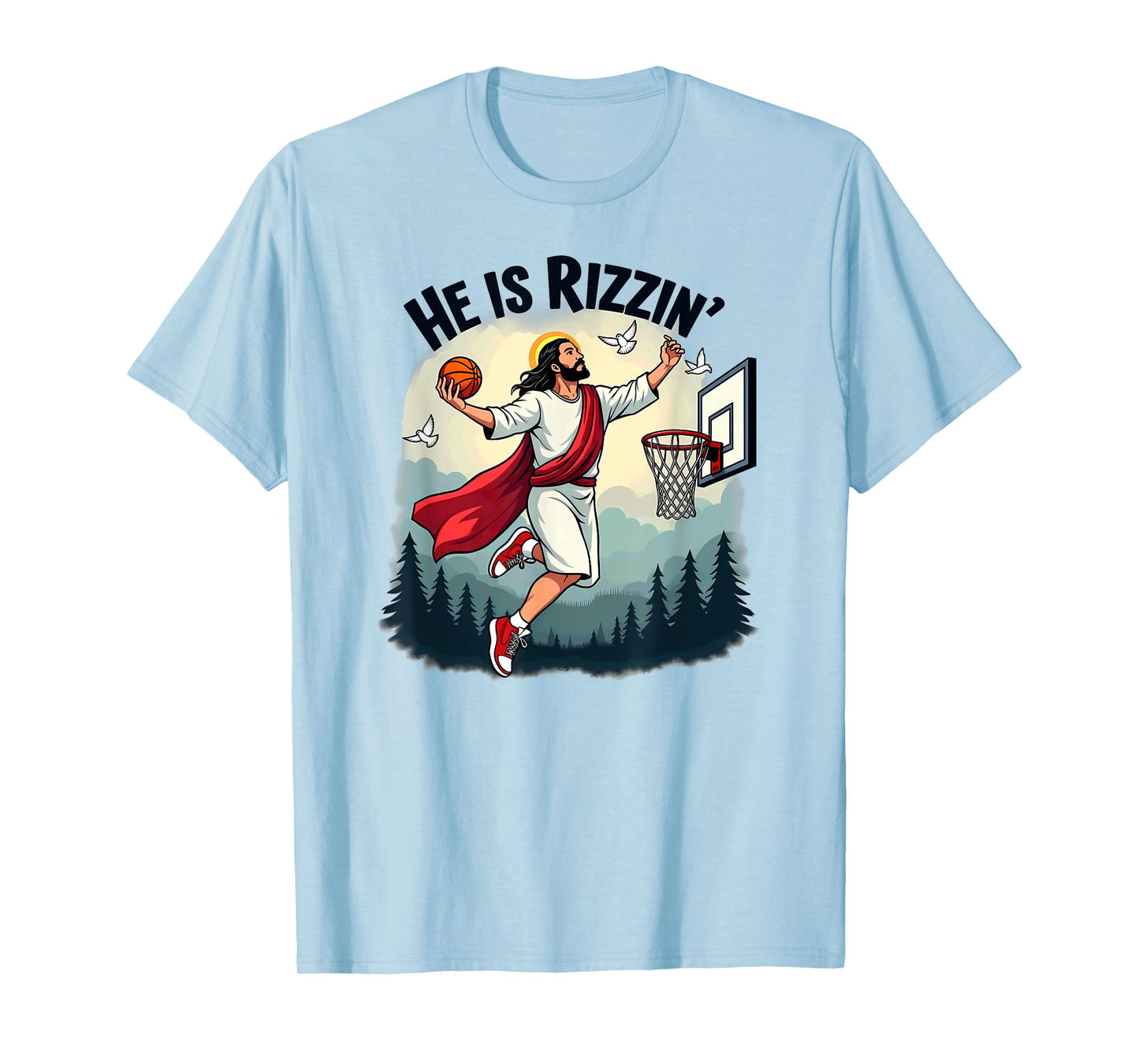 He Is Rizzin Easter Jesus Playing Basketball Hoop T-Shirt