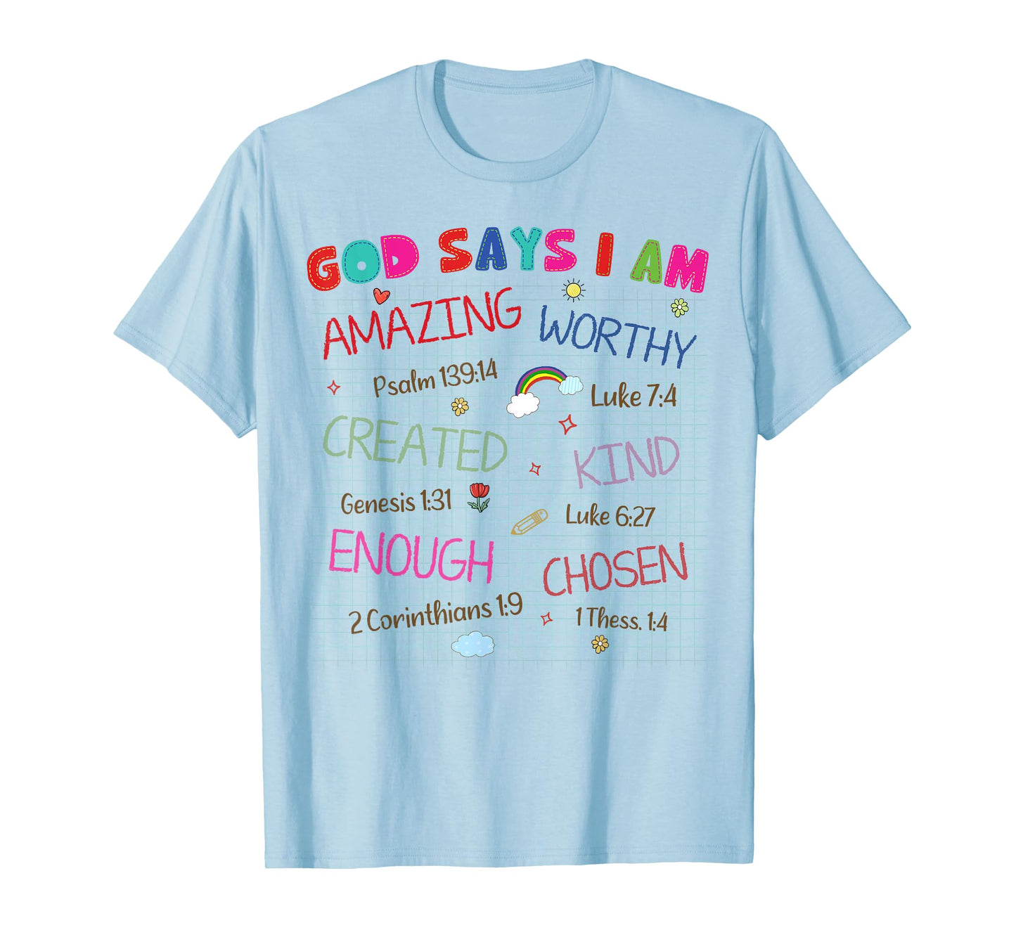God Says I Am Crayon Drawing Funny Bible Christian Kids T-Shirt